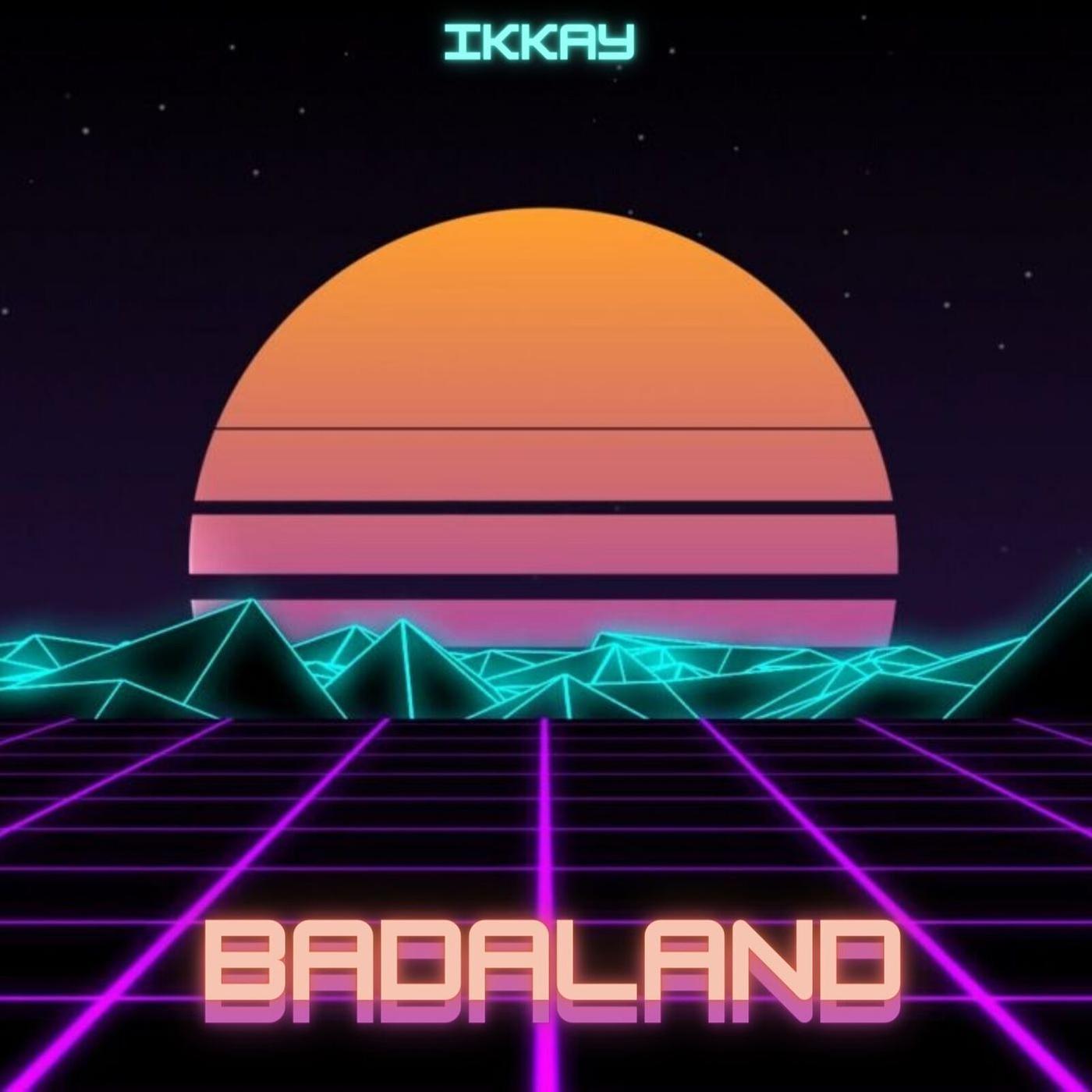 Постер альбома Badaland