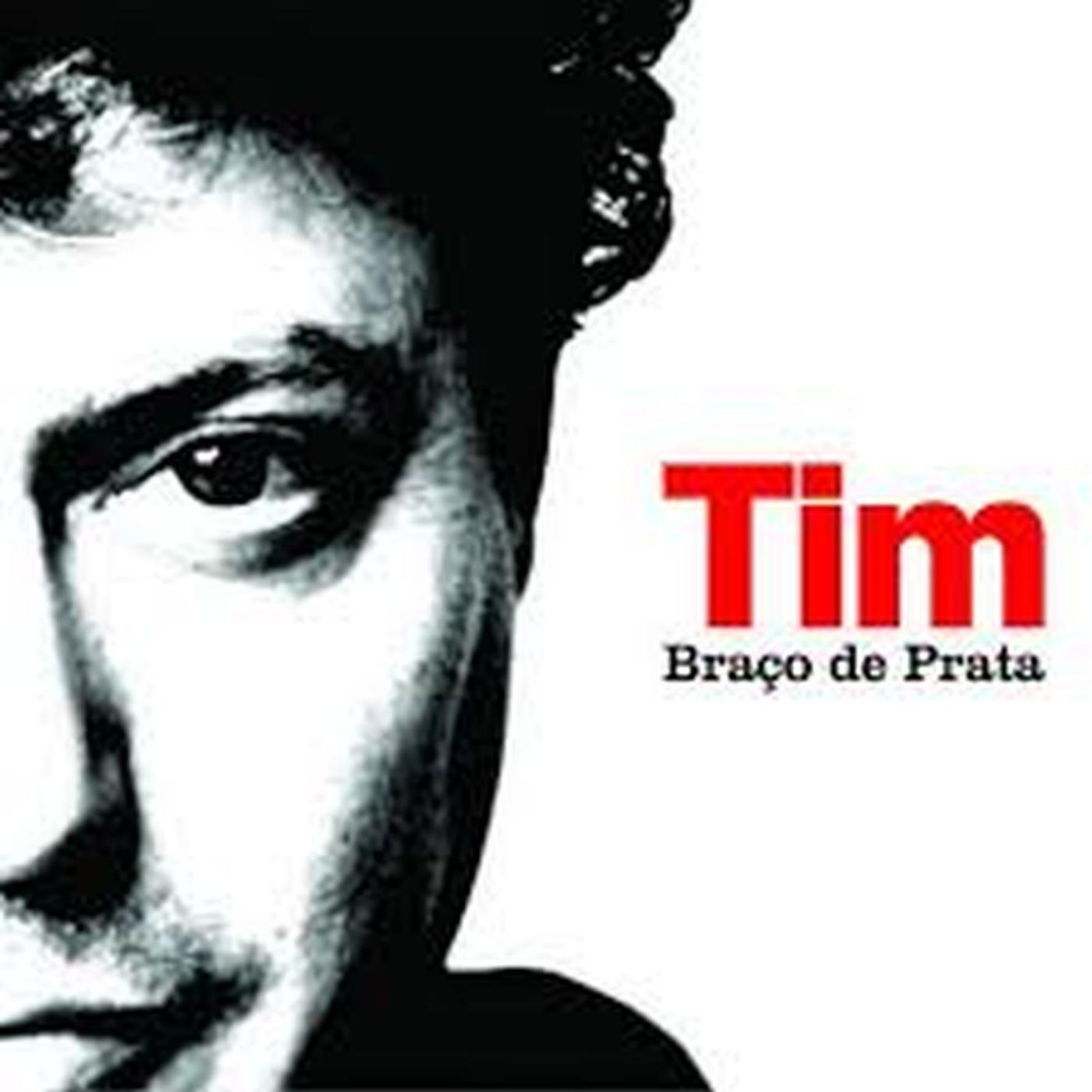 TIM - Braço De Prata