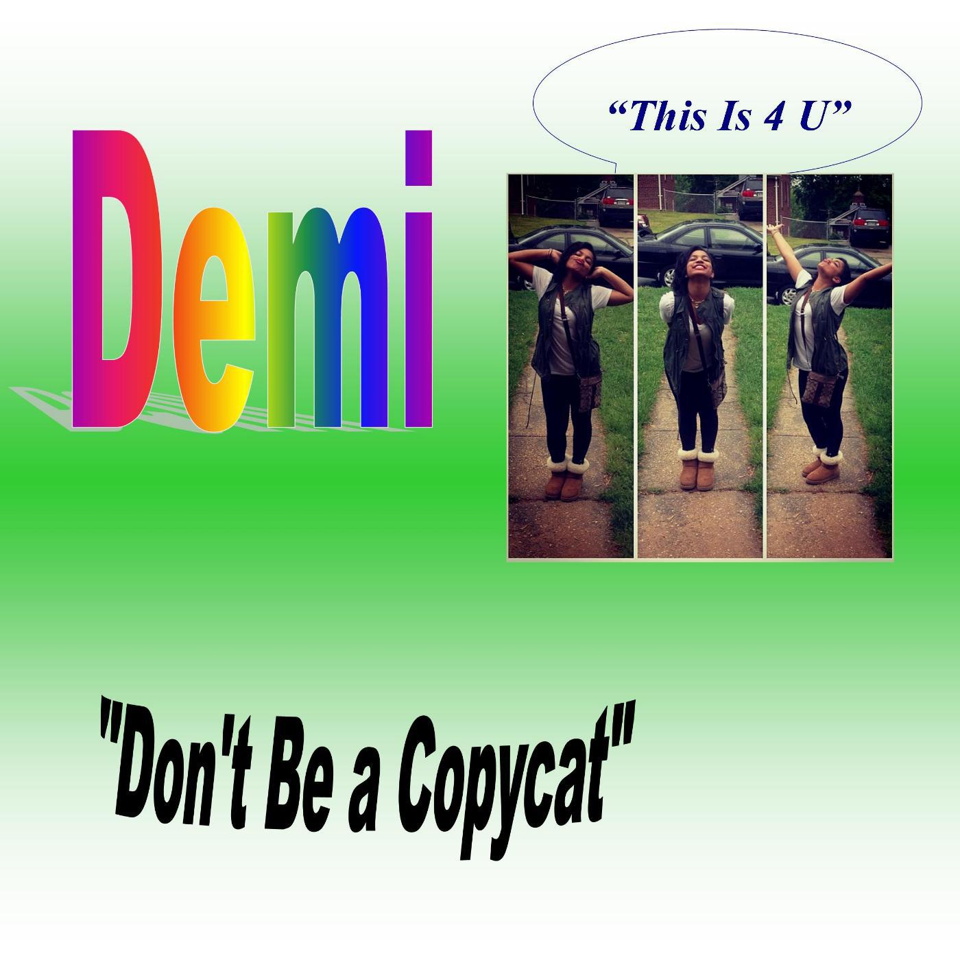 Постер альбома Don't Be a Copycat