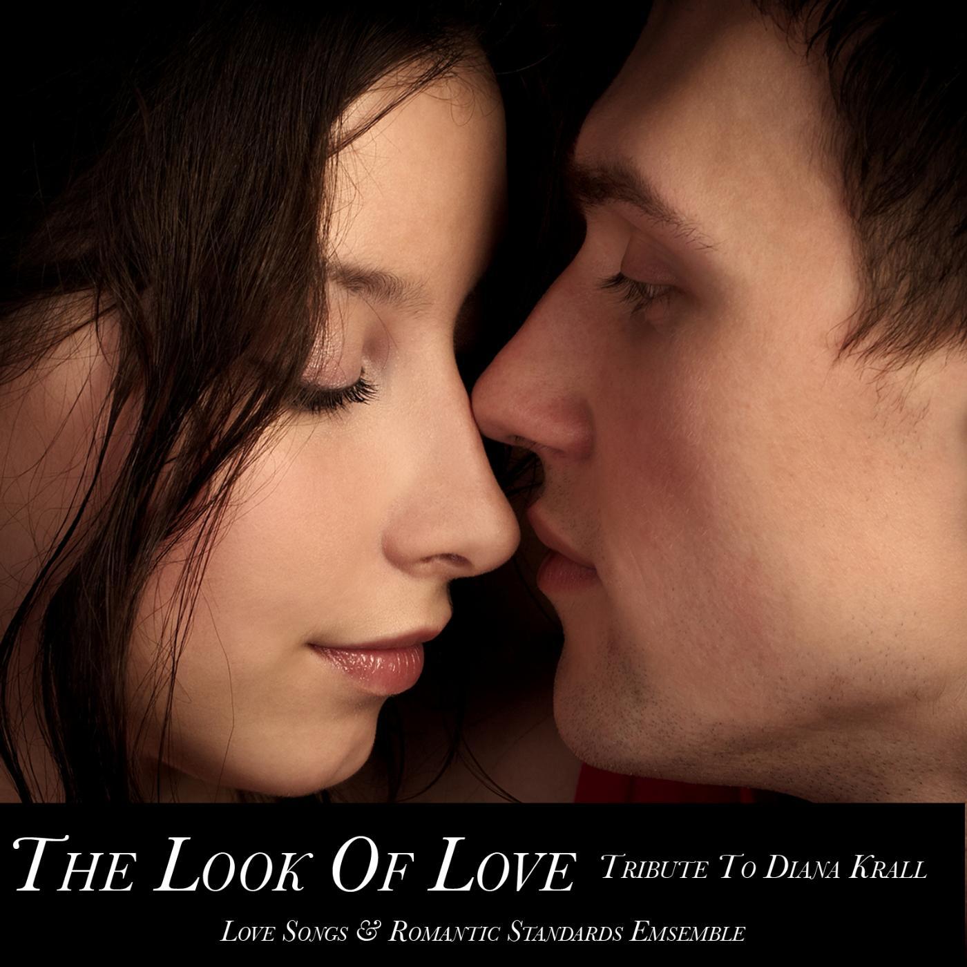 Постер альбома The Look of Love (Tribute to Diana Krall)