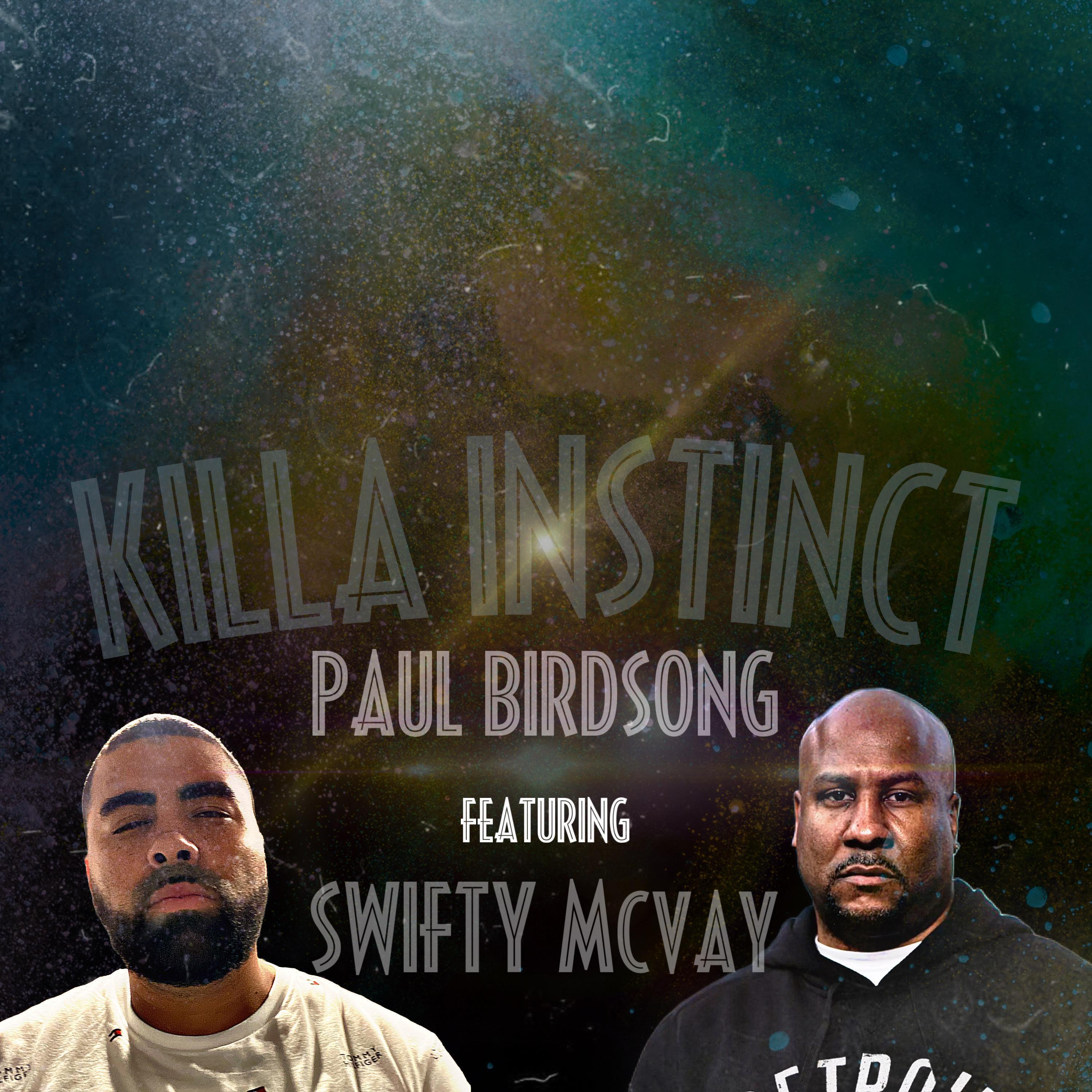 Постер альбома Killa Instinct (feat. Swifty Mcvay)