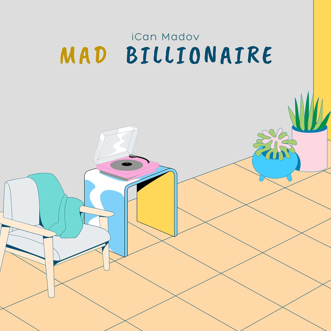 Постер альбома Mad Billionaire