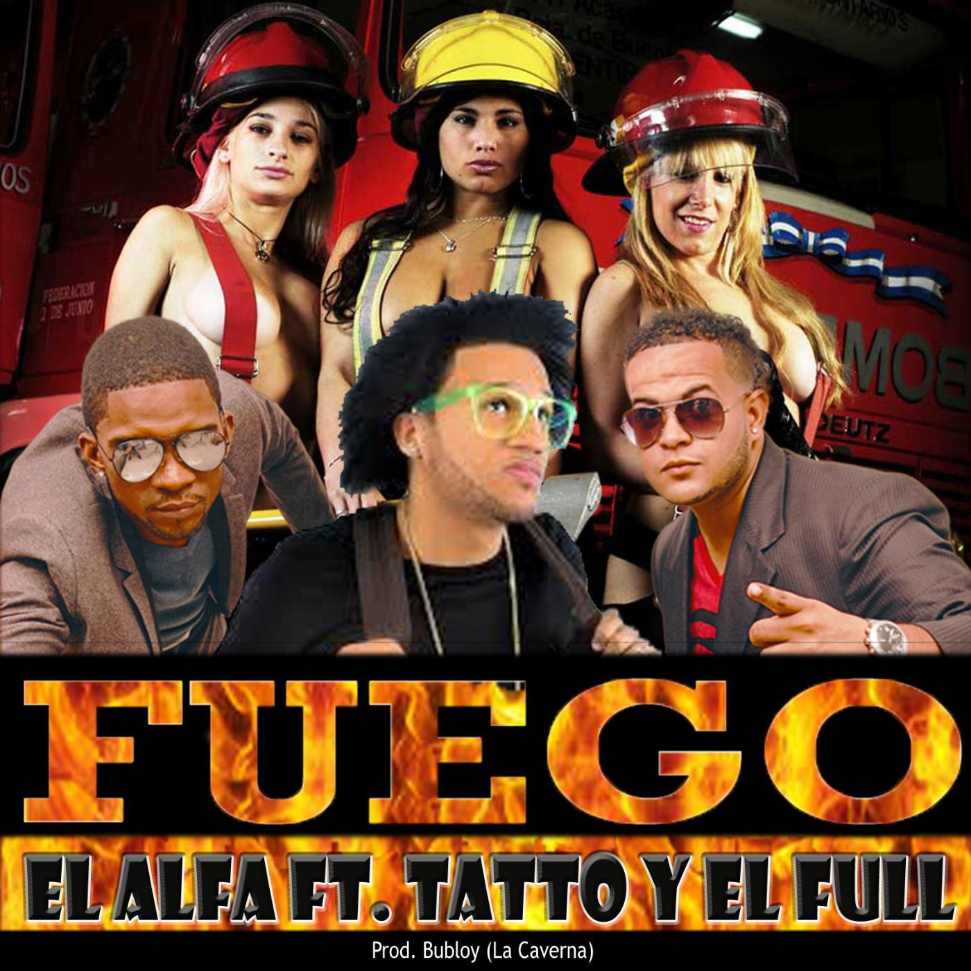 Постер альбома Fuego (feat. El Alfa & Bubloy)