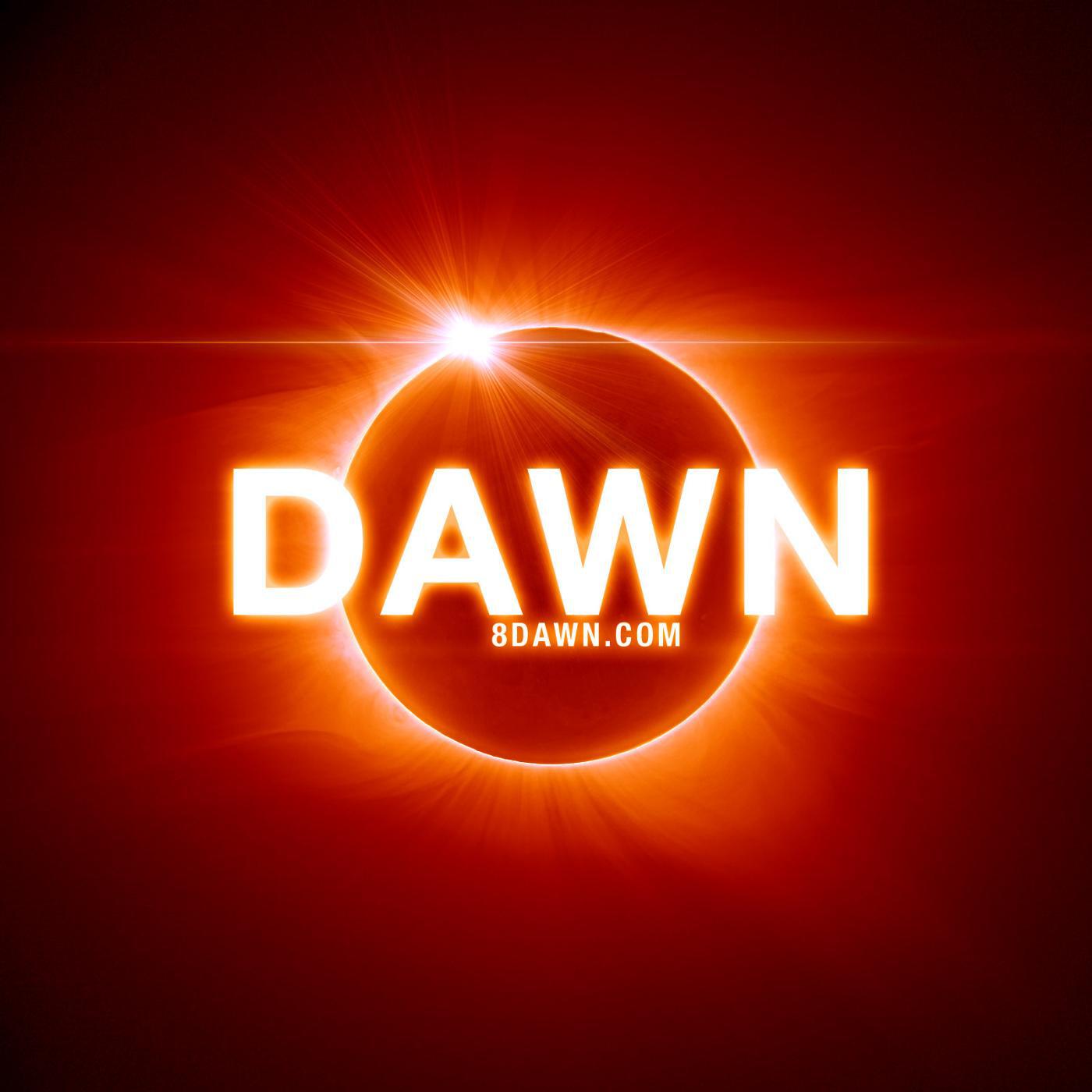8Dawn - They Were Right