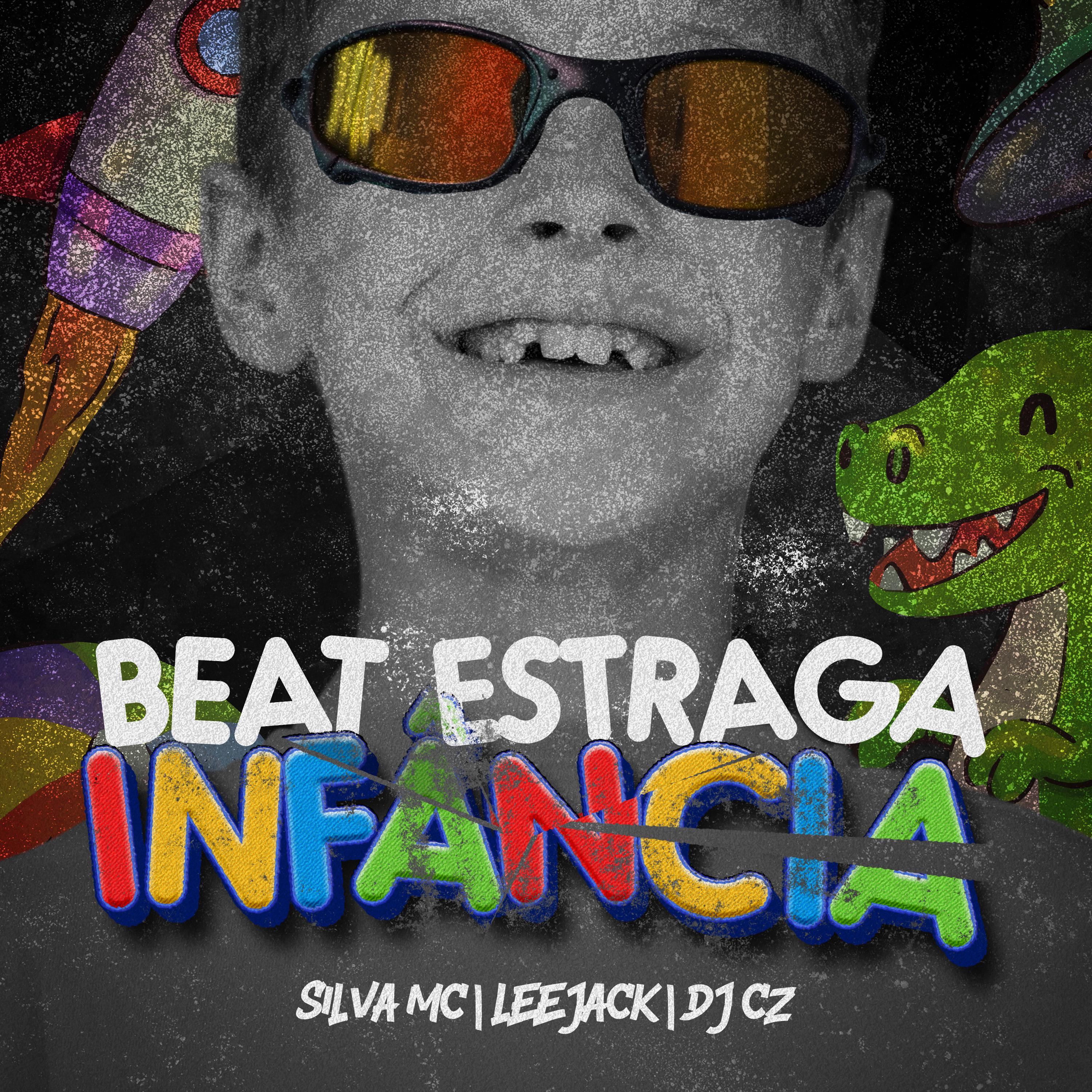 Постер альбома Beat Estraga Infância (Brincadeira Nova)