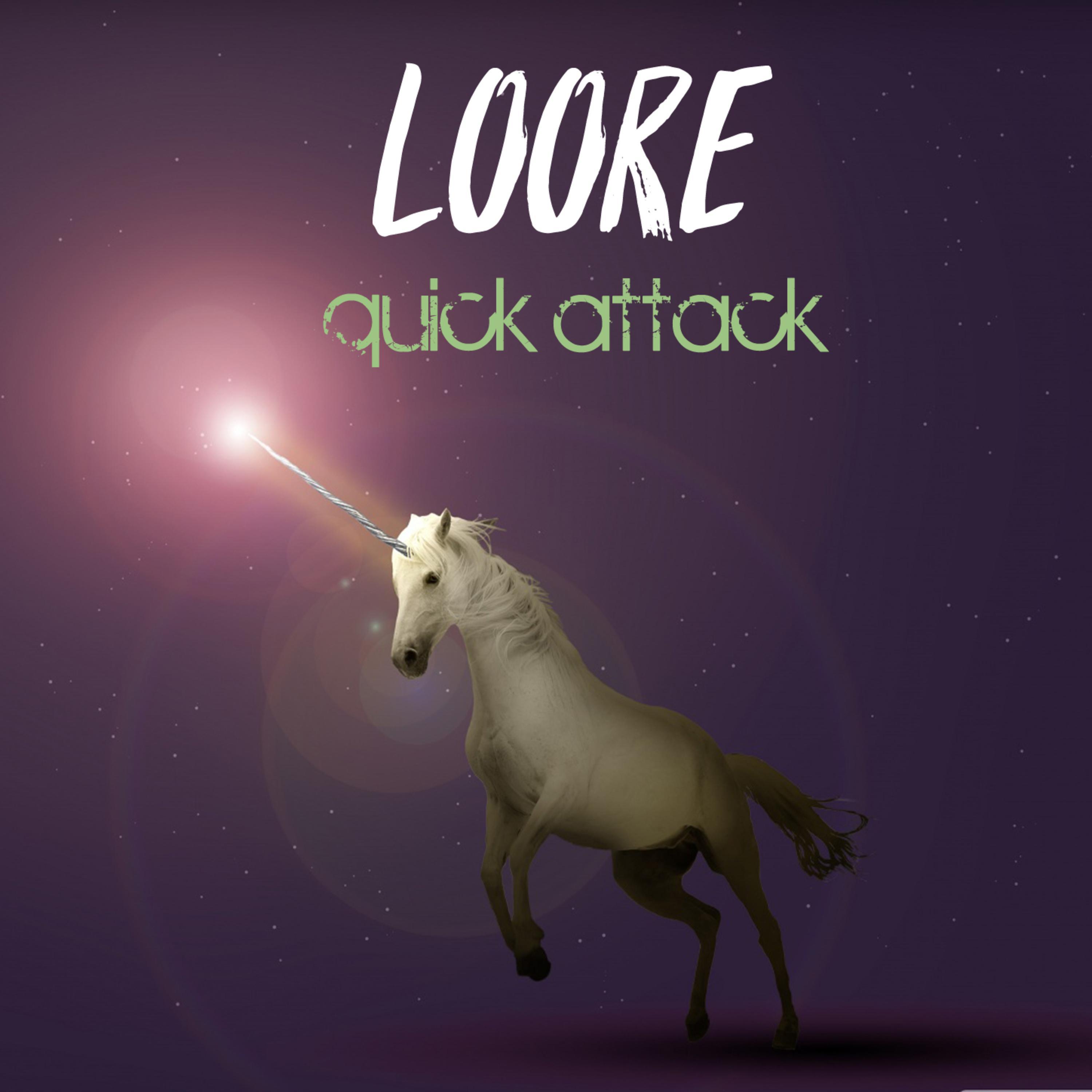 Постер альбома Loore - Quick Attack