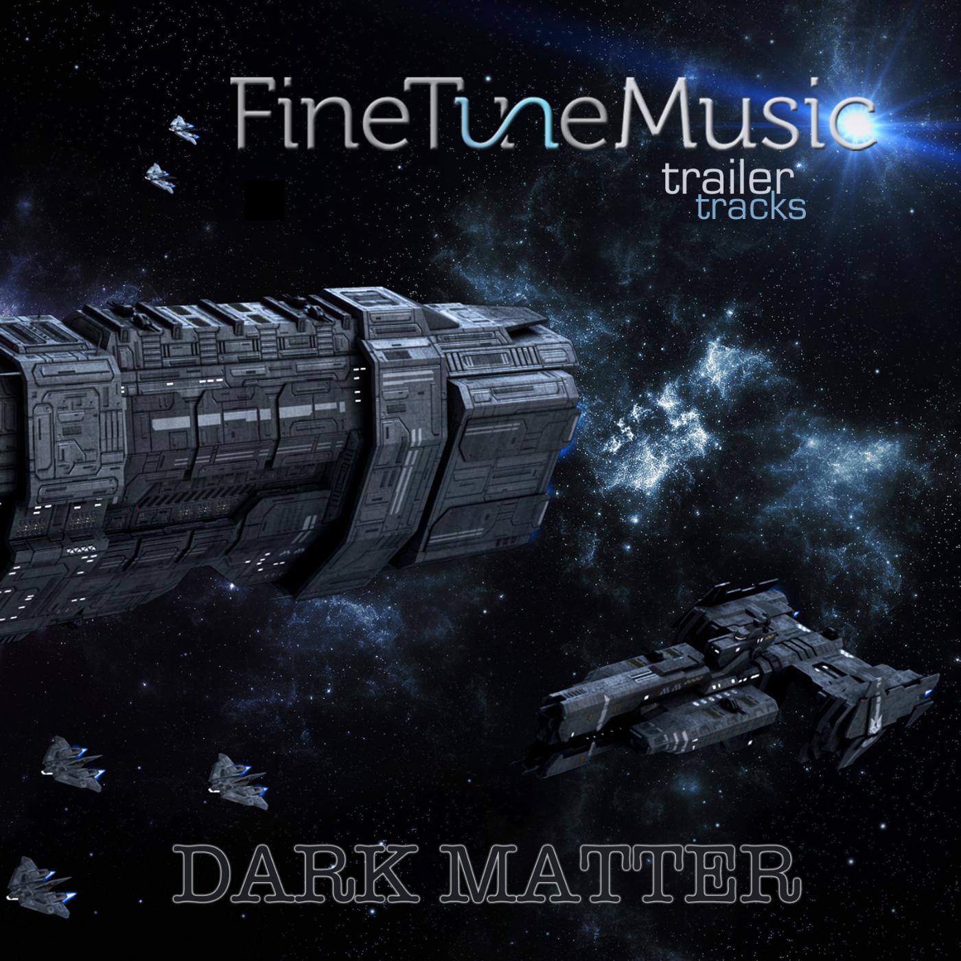 Постер альбома Trailer Tracks: Dark Matter