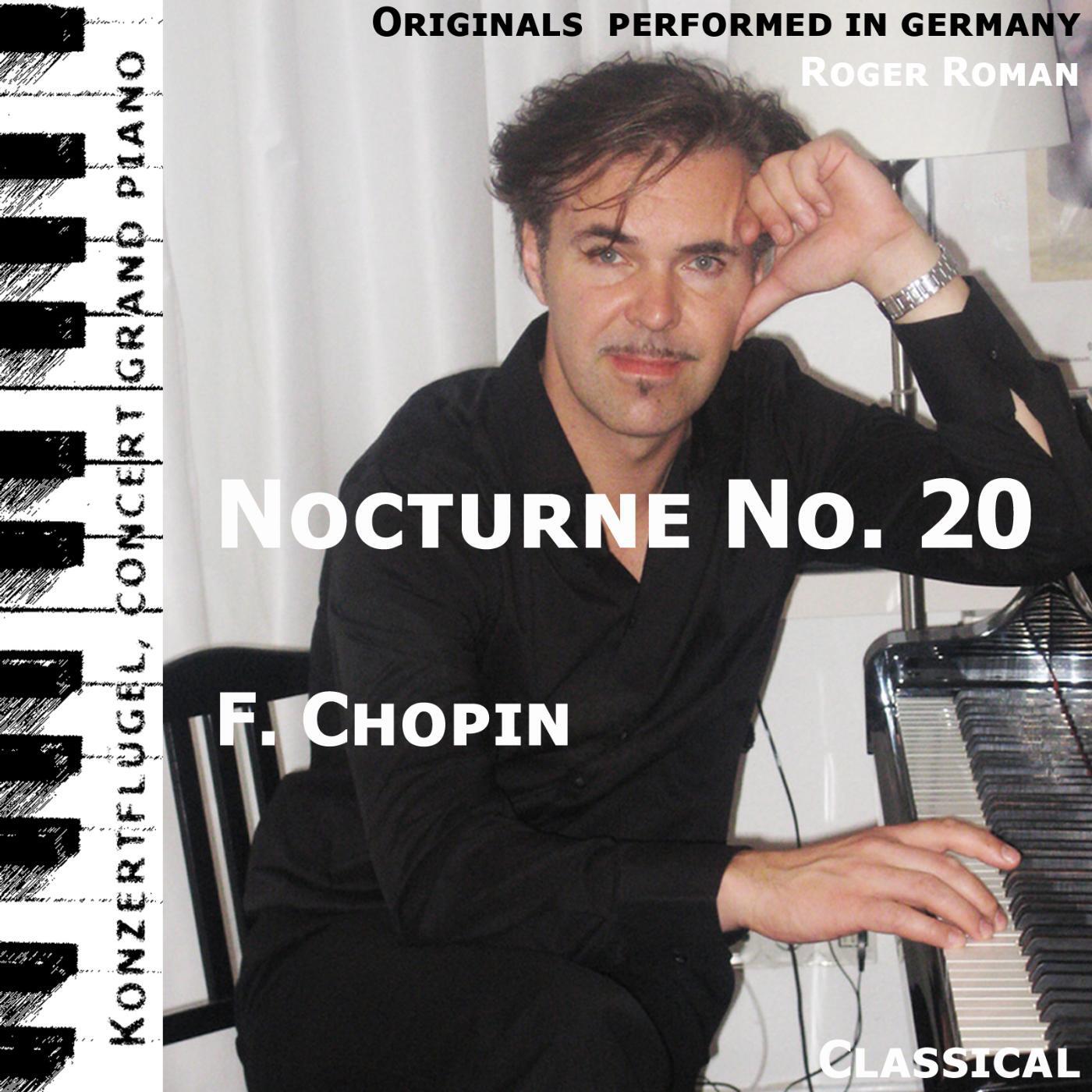 Frederic Chopin - Nocturne No. 20 (feat. Roger Roman)