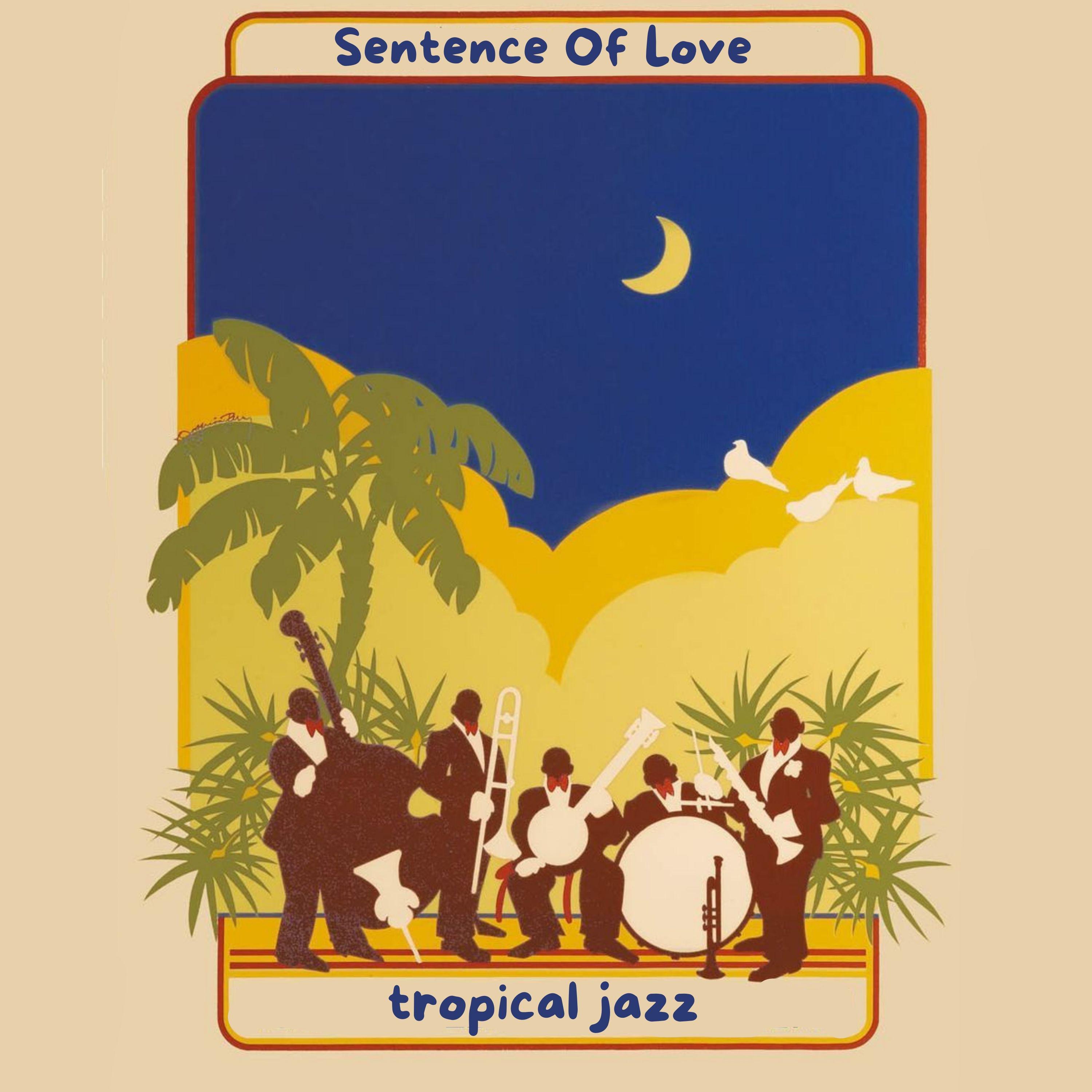Постер альбома Sentence Of Love
