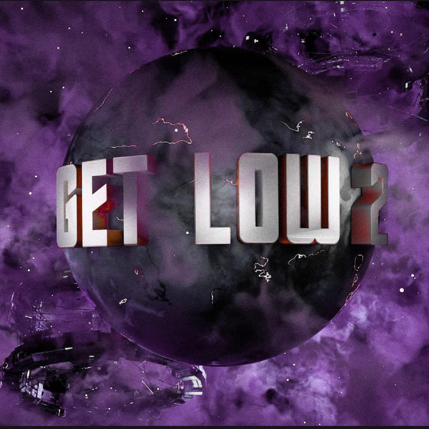 Постер альбома Get Low 2 (Remix)