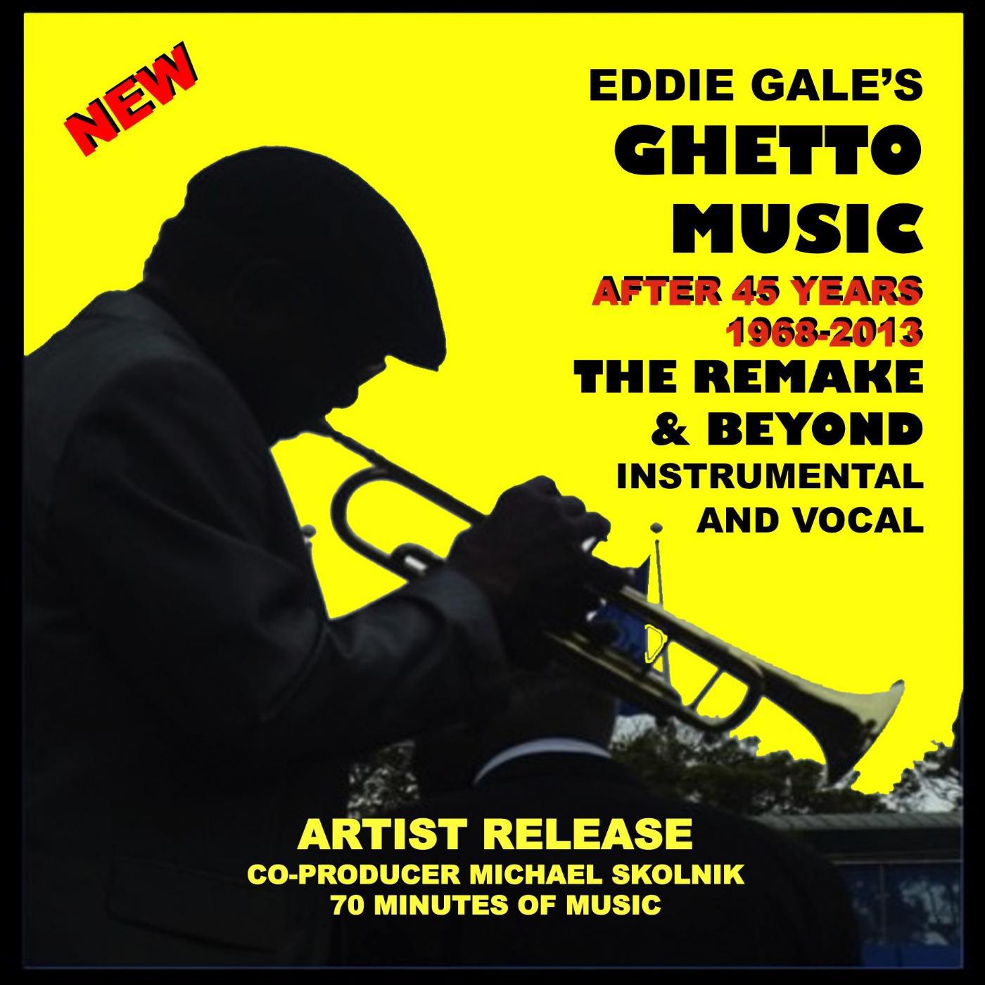 Постер альбома Eddie Gale's Ghetto Music - The Remake and Beyond