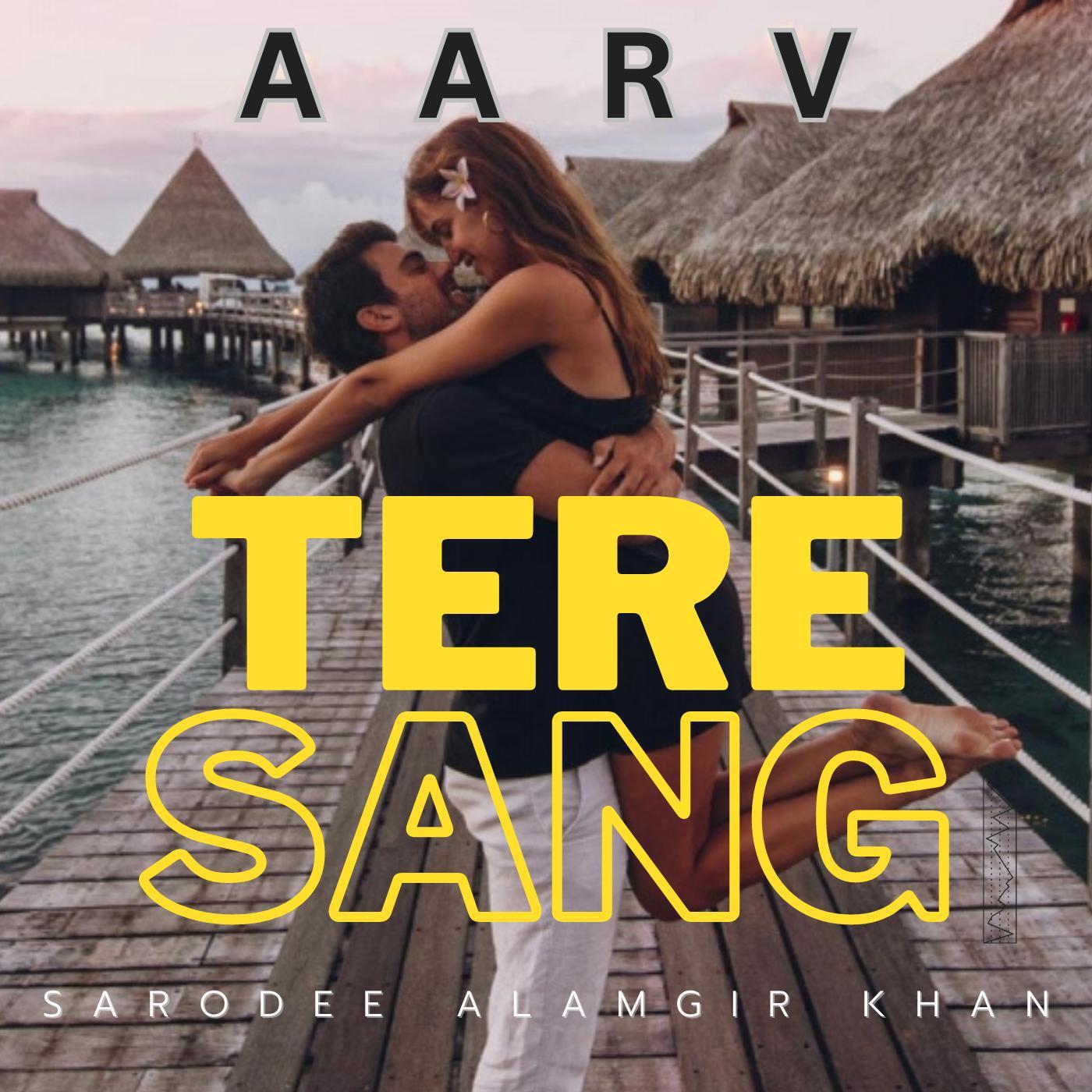 Постер альбома Tere Sang Mera Dil (feat. Sarodee Borah & Alamgir Khan)