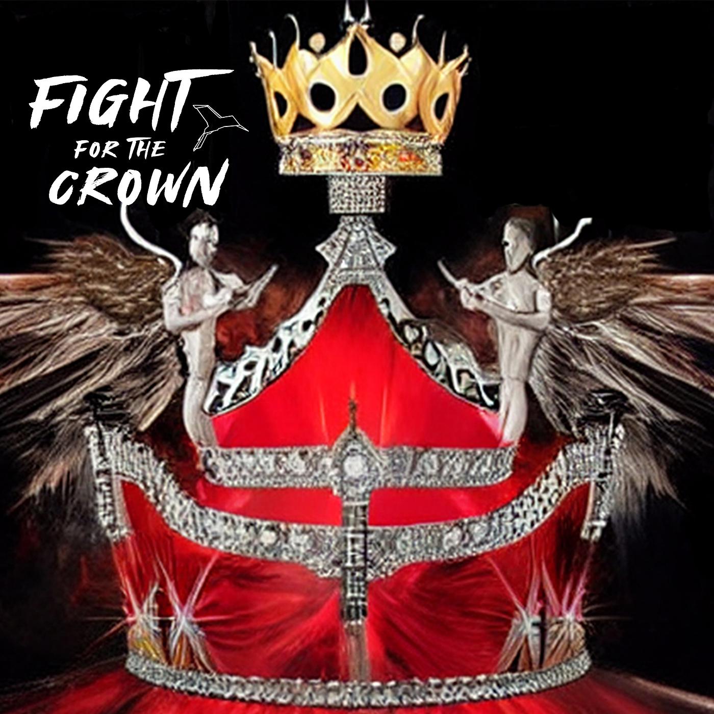 Постер альбома Fight for the Crown