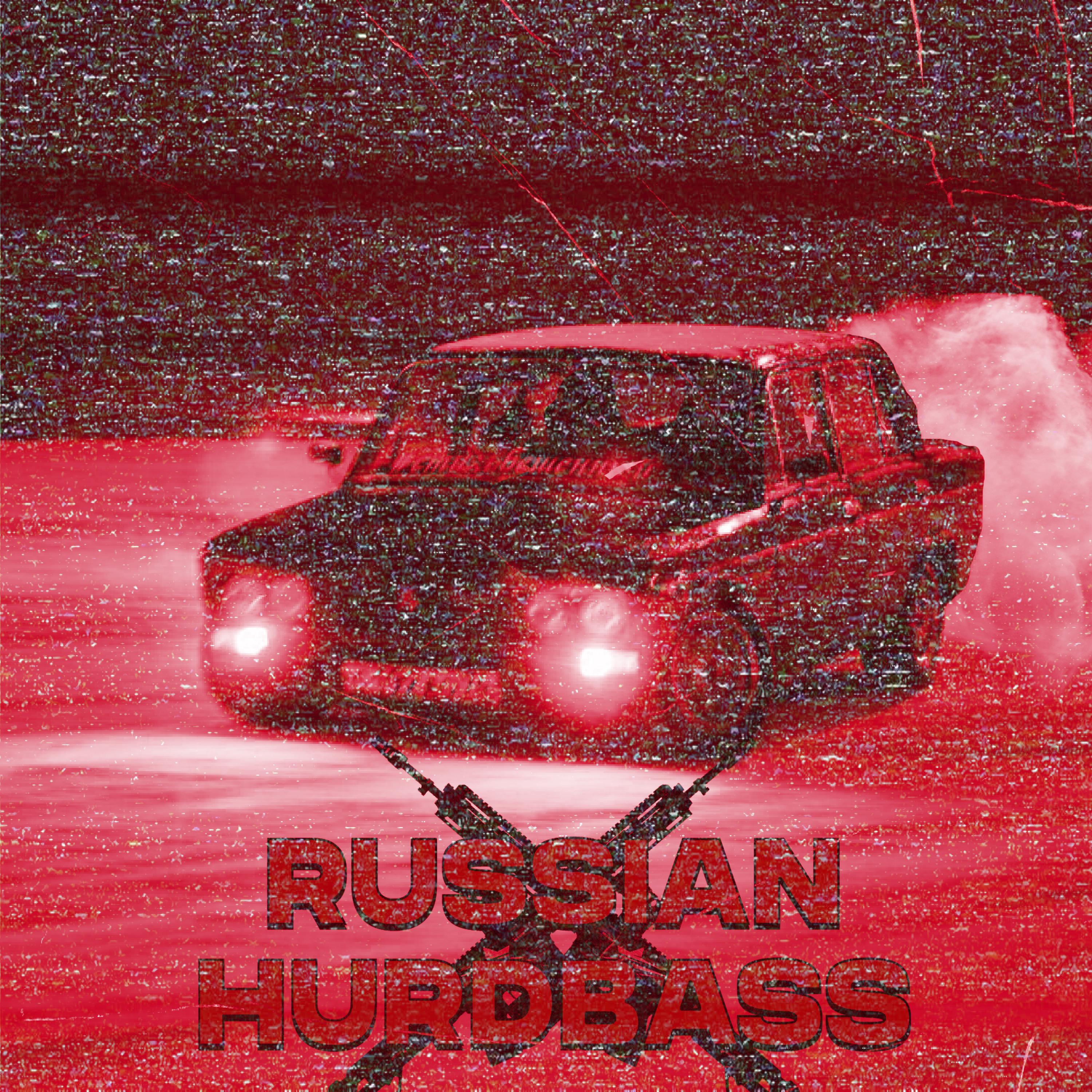 Постер альбома RUSSIAN HARDBASS