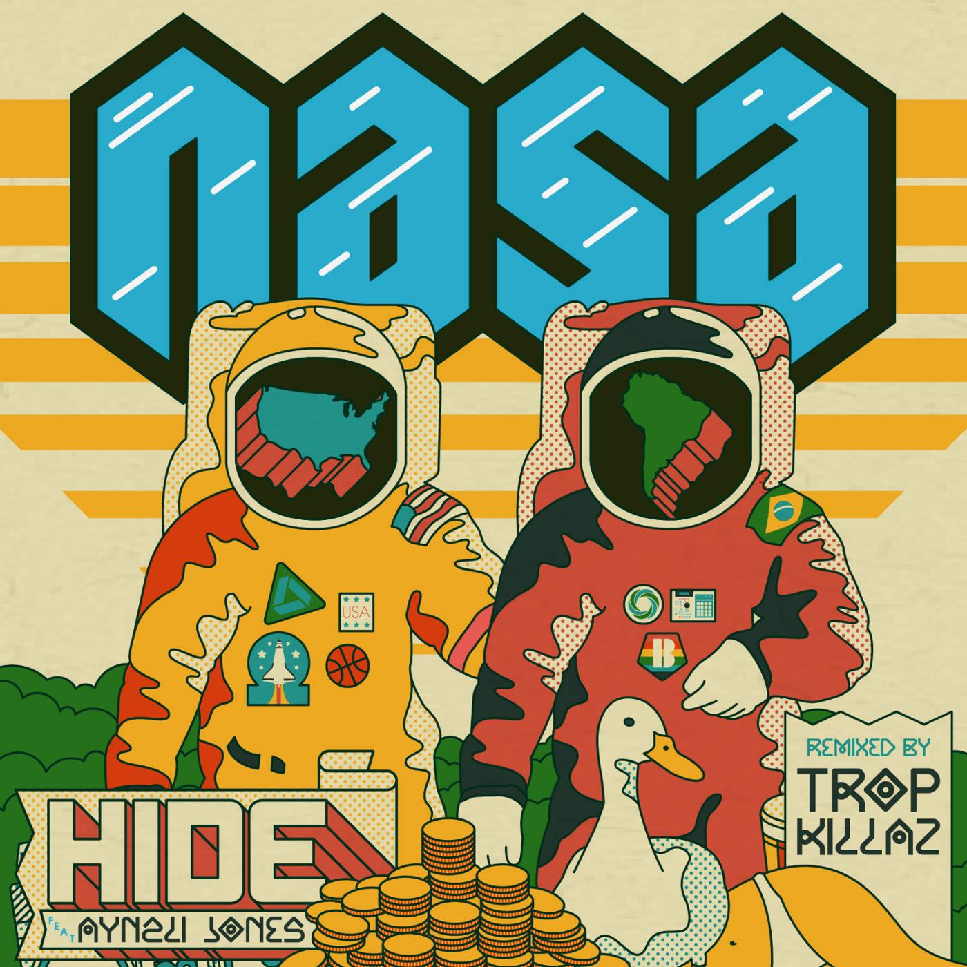 N.A.S.A. - Hide (Tropkillaz Remix) [feat. Aynzli Jones]