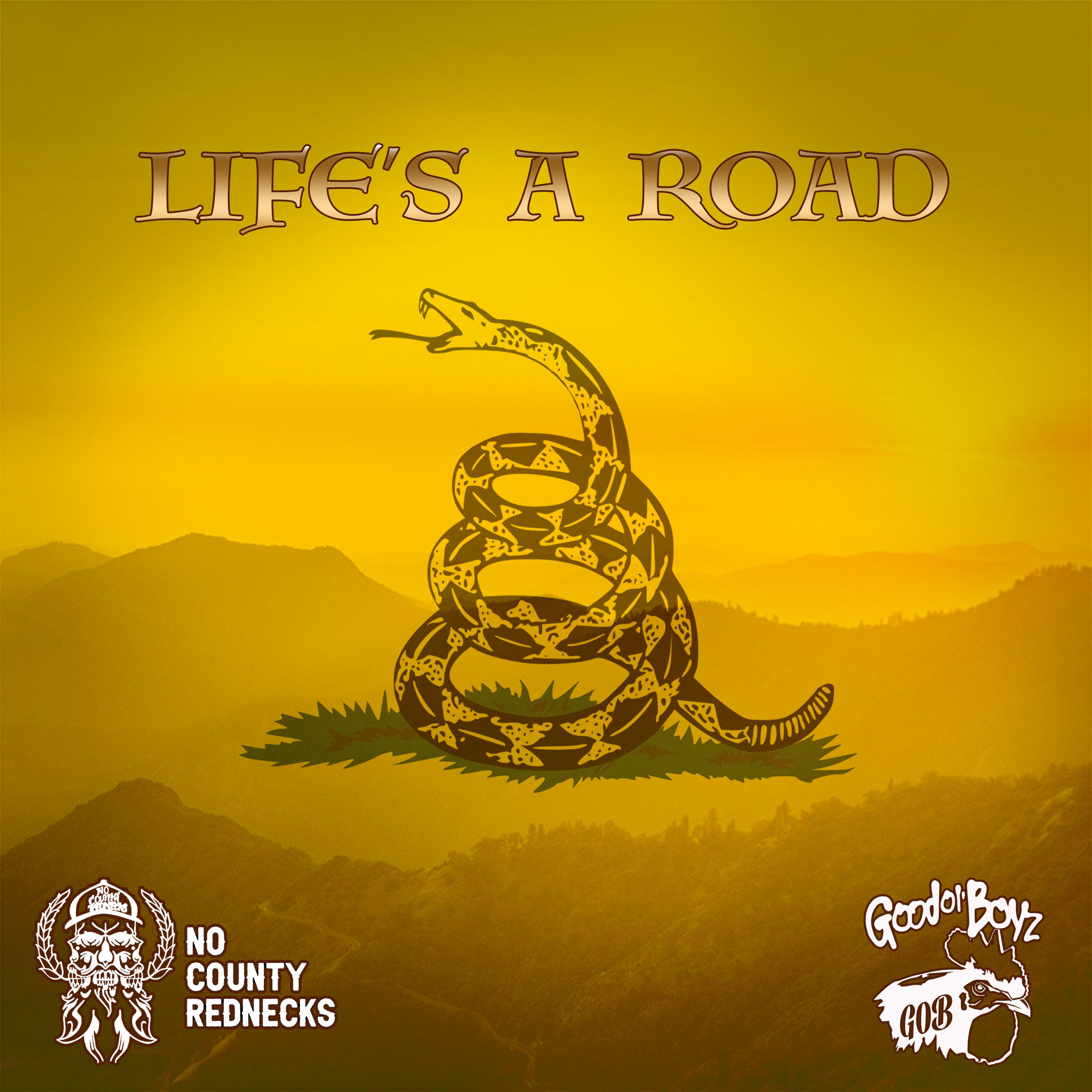 Постер альбома Life's a Road