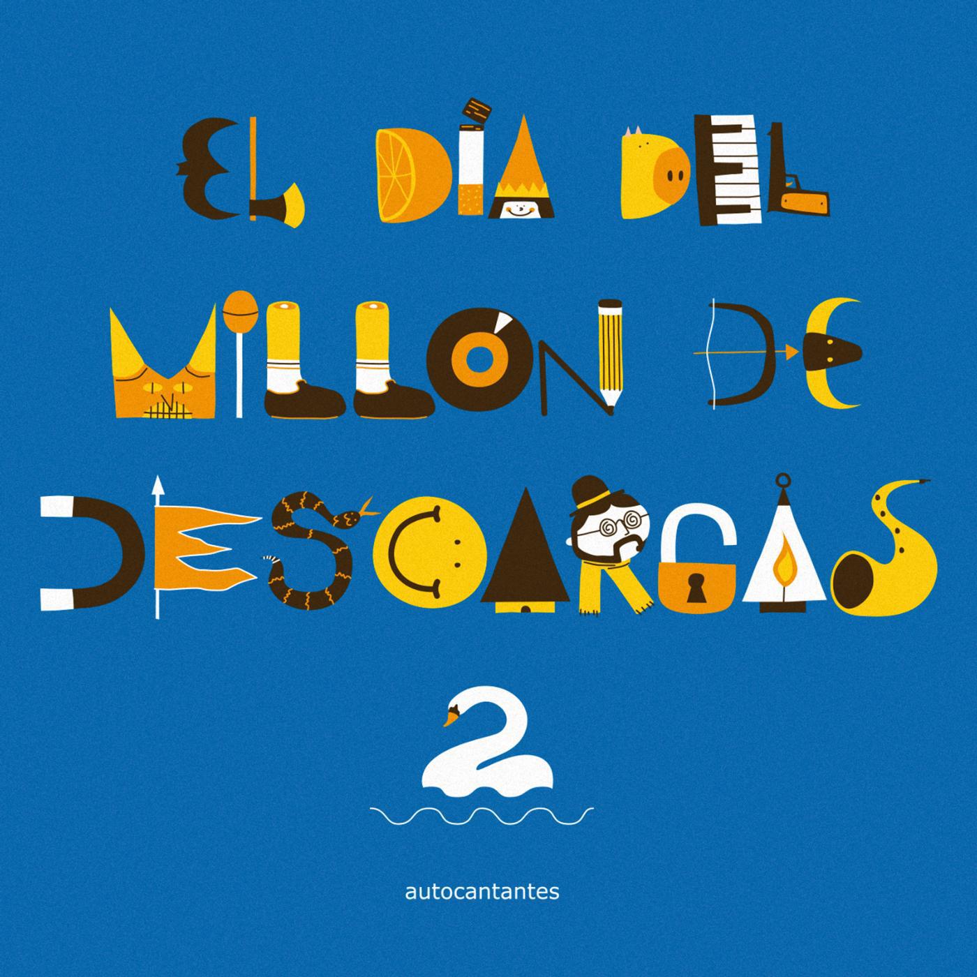 Постер альбома El Día del Millón De Descargas II