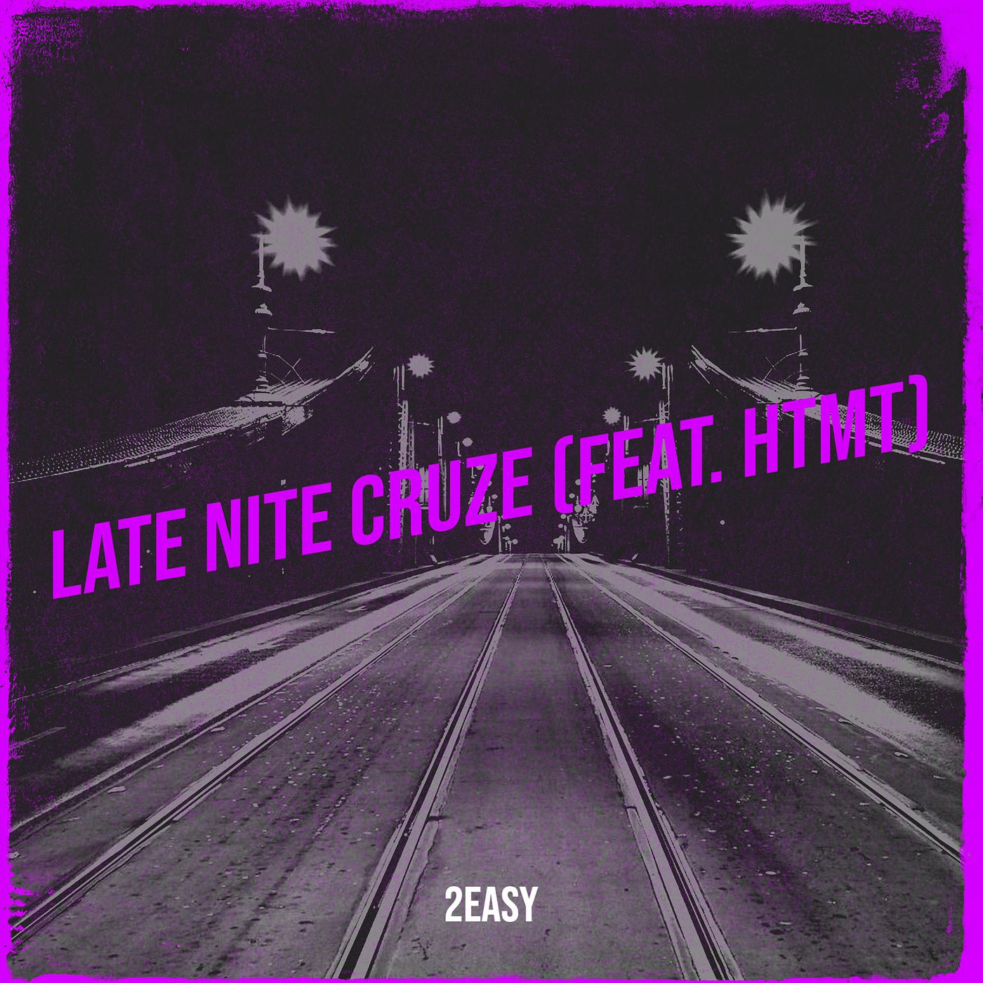 Постер альбома Late Nite Cruze