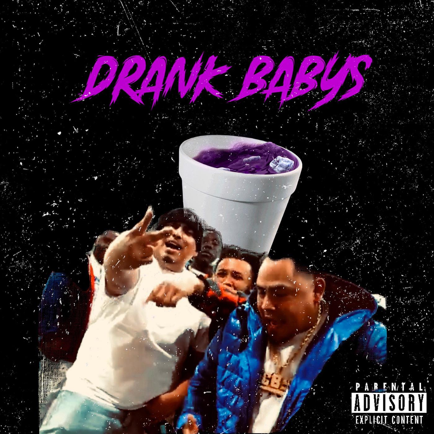 Постер альбома Drank Baby’s