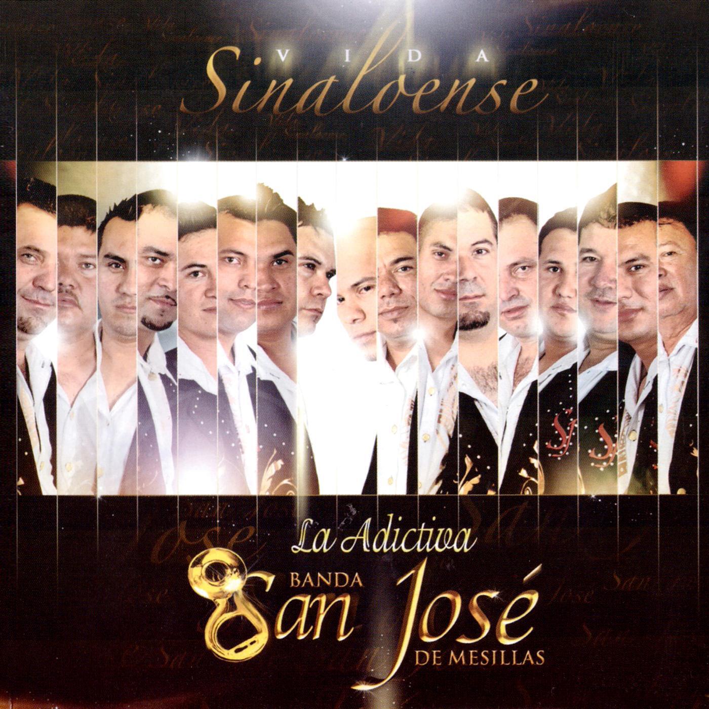La Adictiva Banda San José De Mesillas - Vida Sinaloense