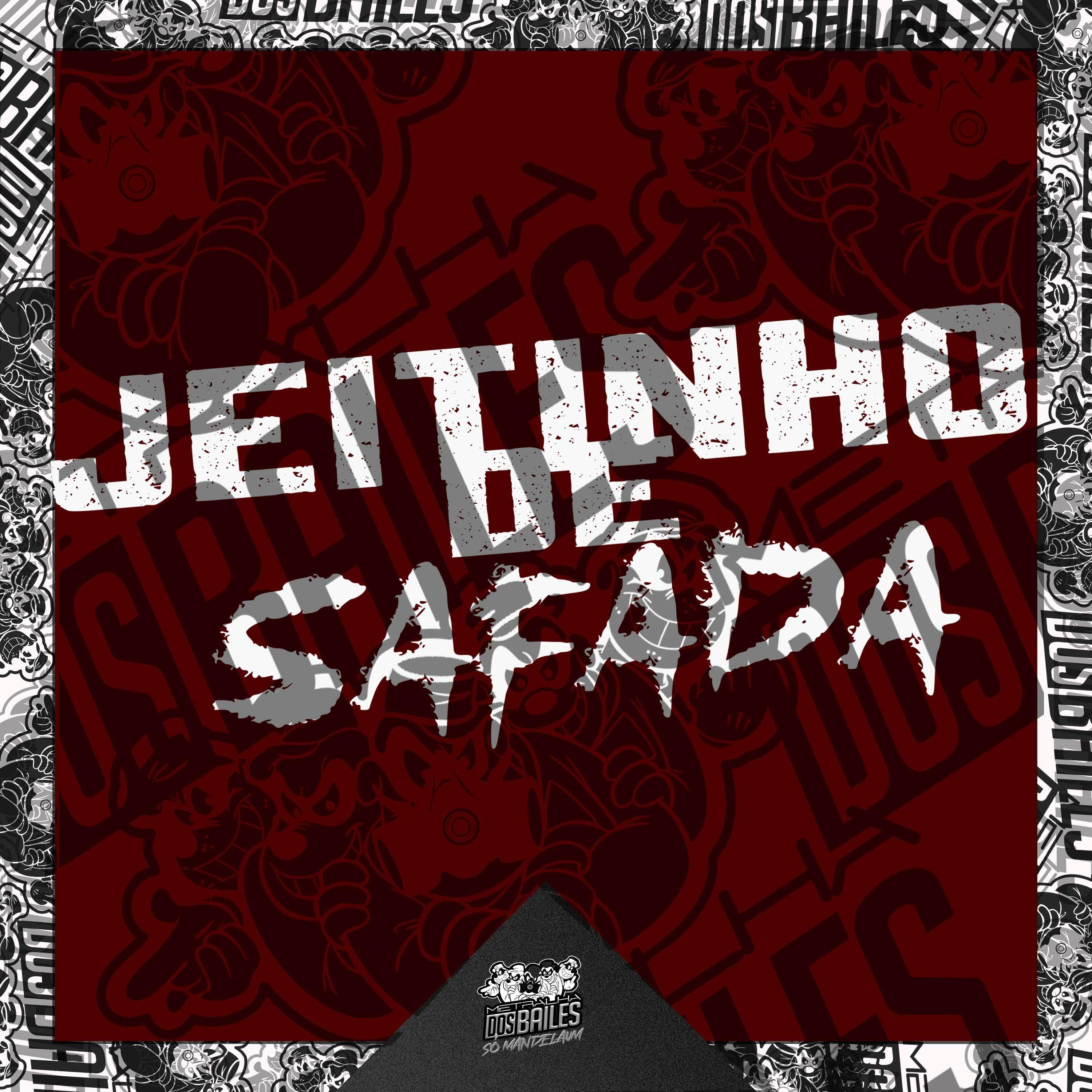 Постер альбома Jeitinho de Safada