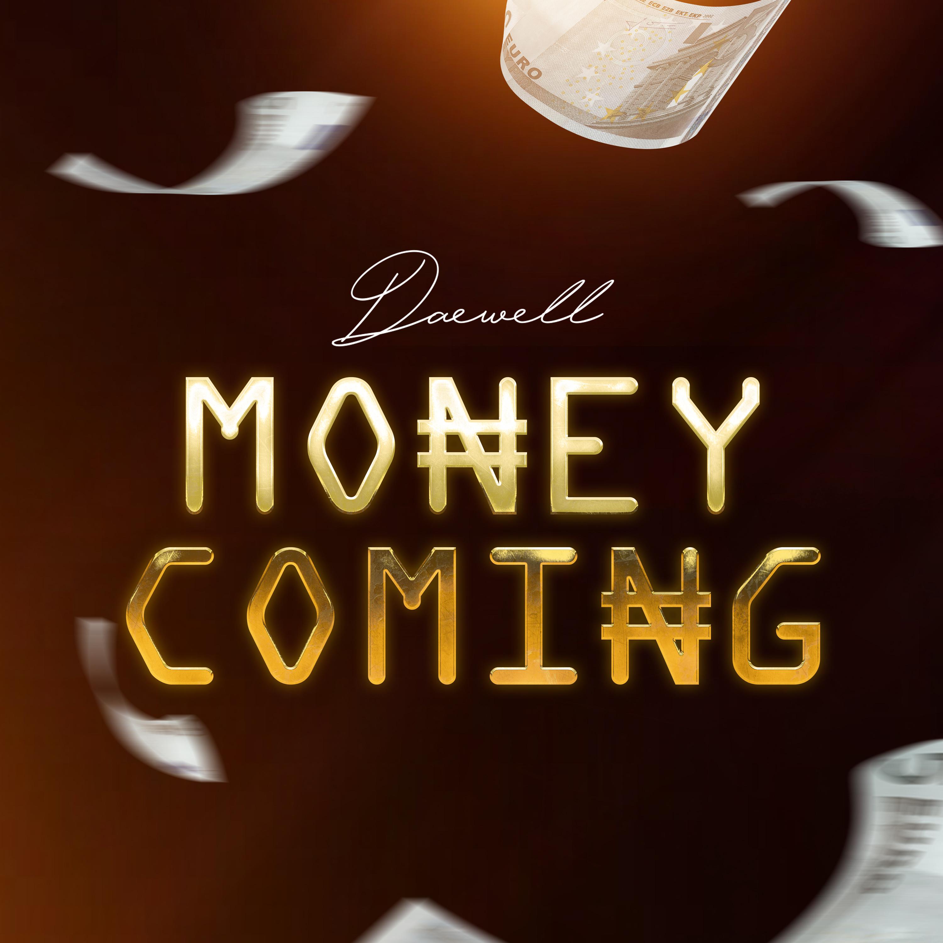 Постер альбома Money Coming
