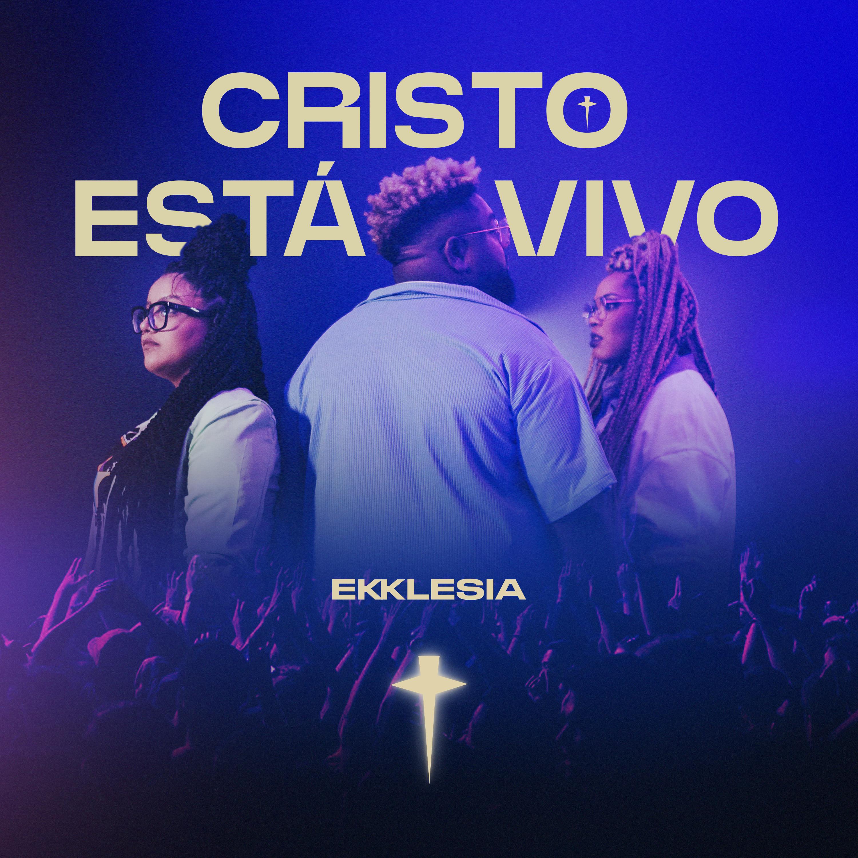 Постер альбома Cristo Está Vivo