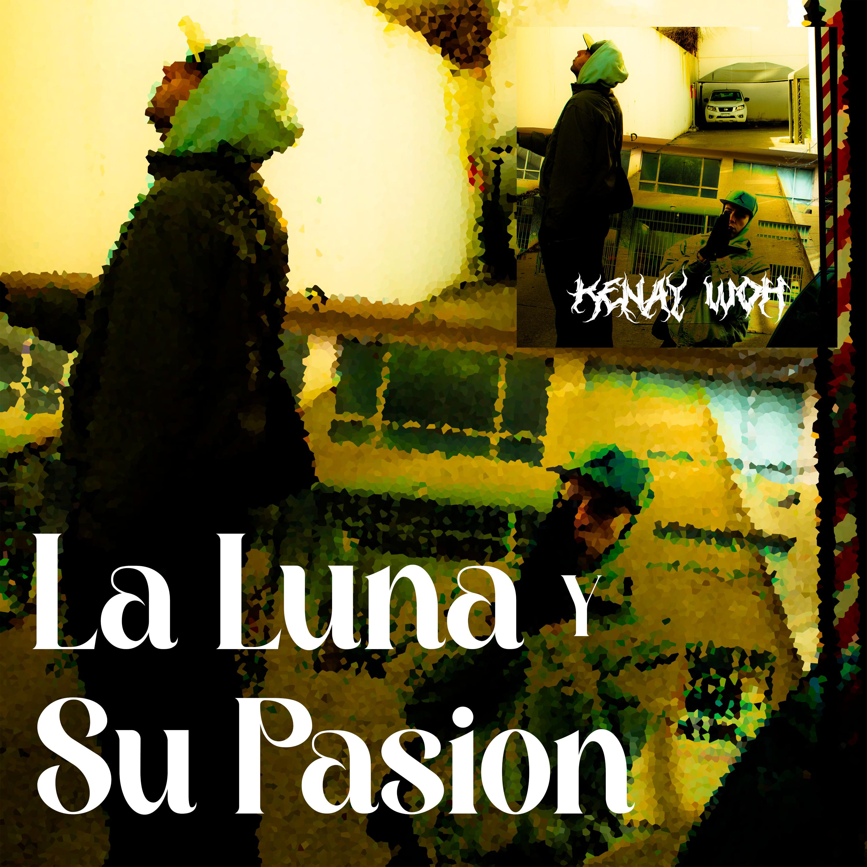 Постер альбома La Luna y Su Pasion