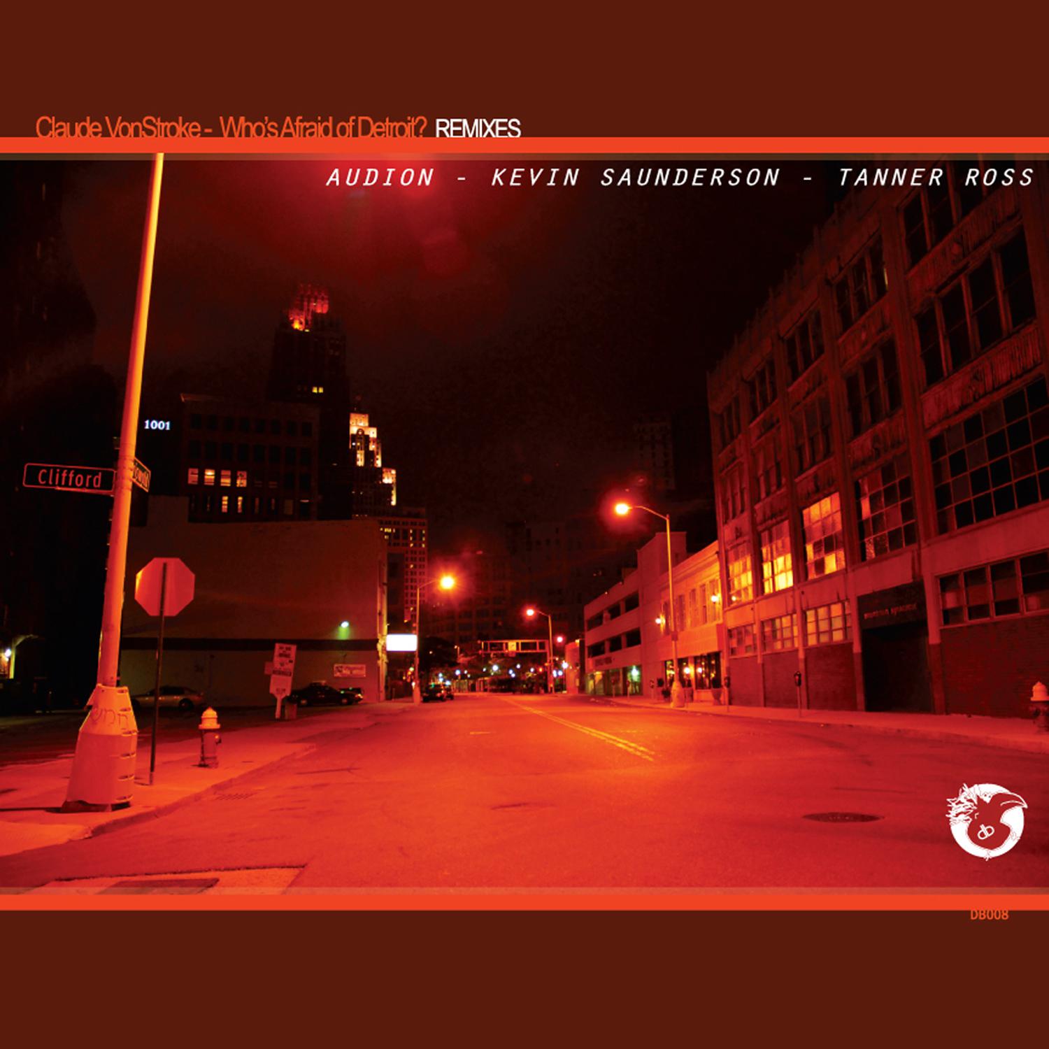 Постер альбома Who's Afraid Of Detroit? (Remixes)