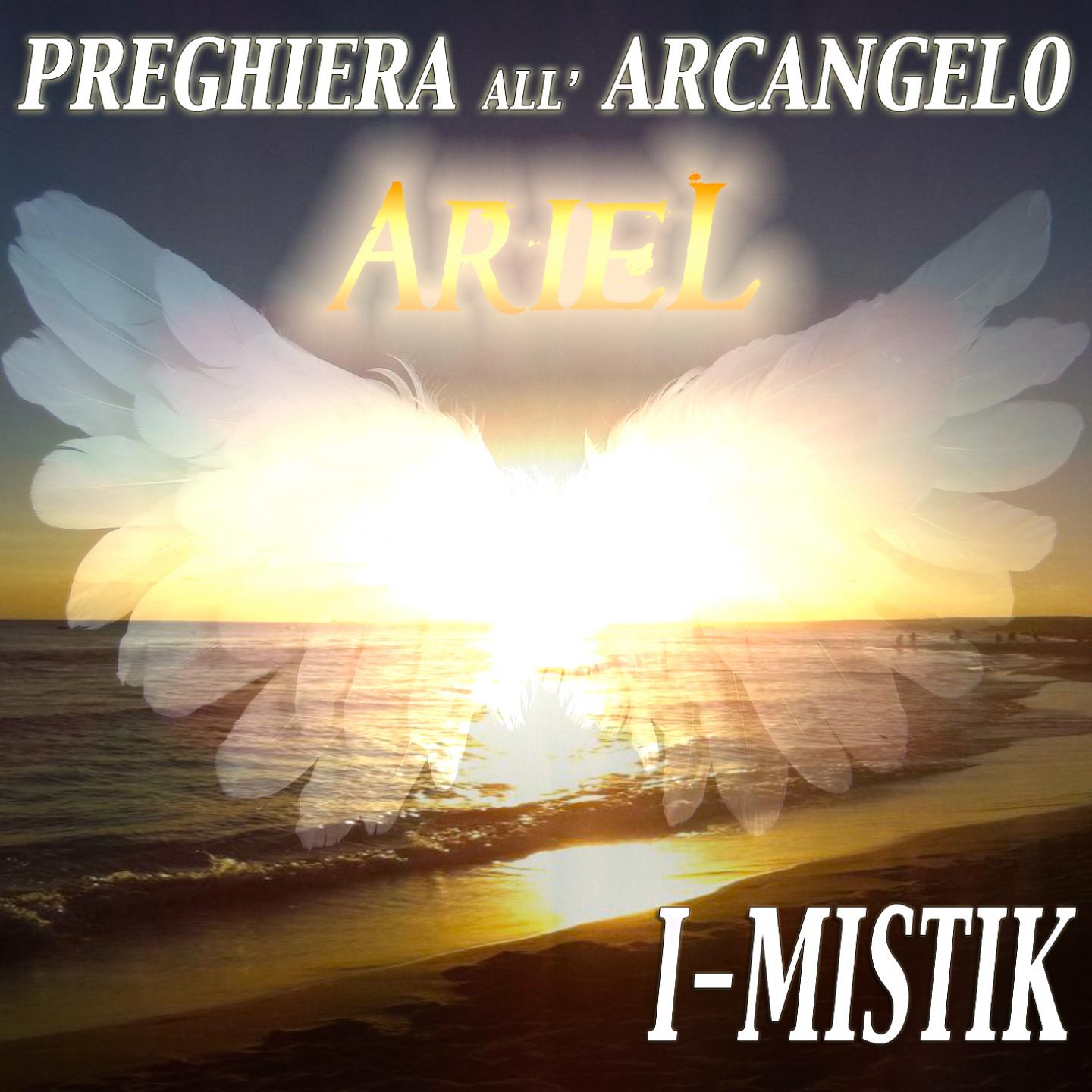 Постер альбома Preghiera all'arcangelo Ariel
