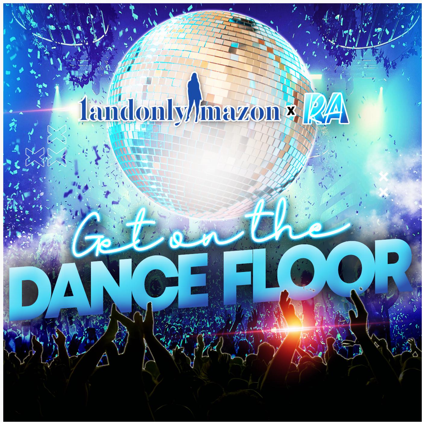 Постер альбома Get on the Dance Floor