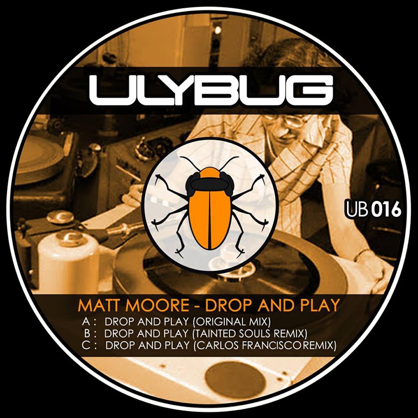 Matt Moore - Drop and Play (Carlos Francisco Remix)