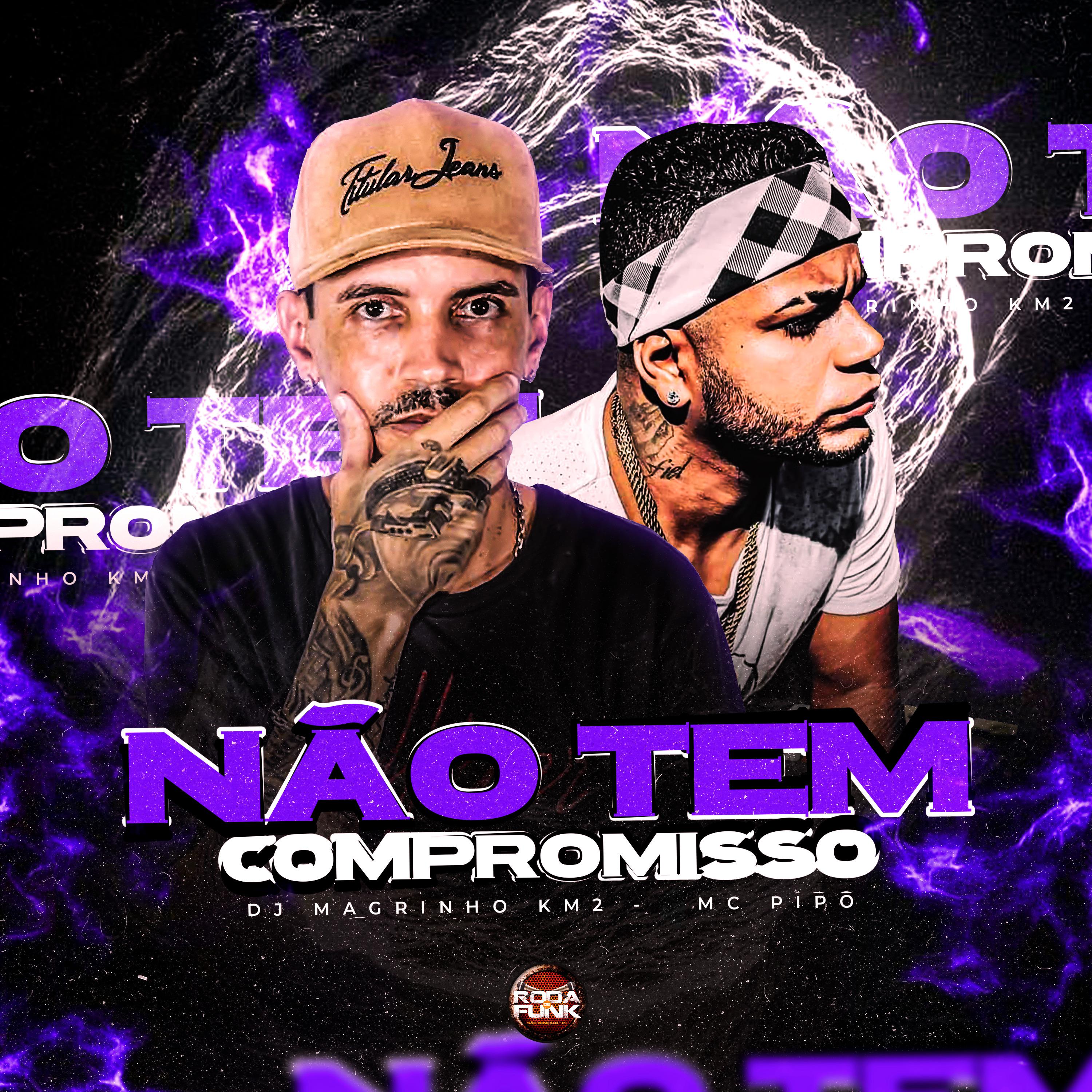 Постер альбома Não Tem Compromisso