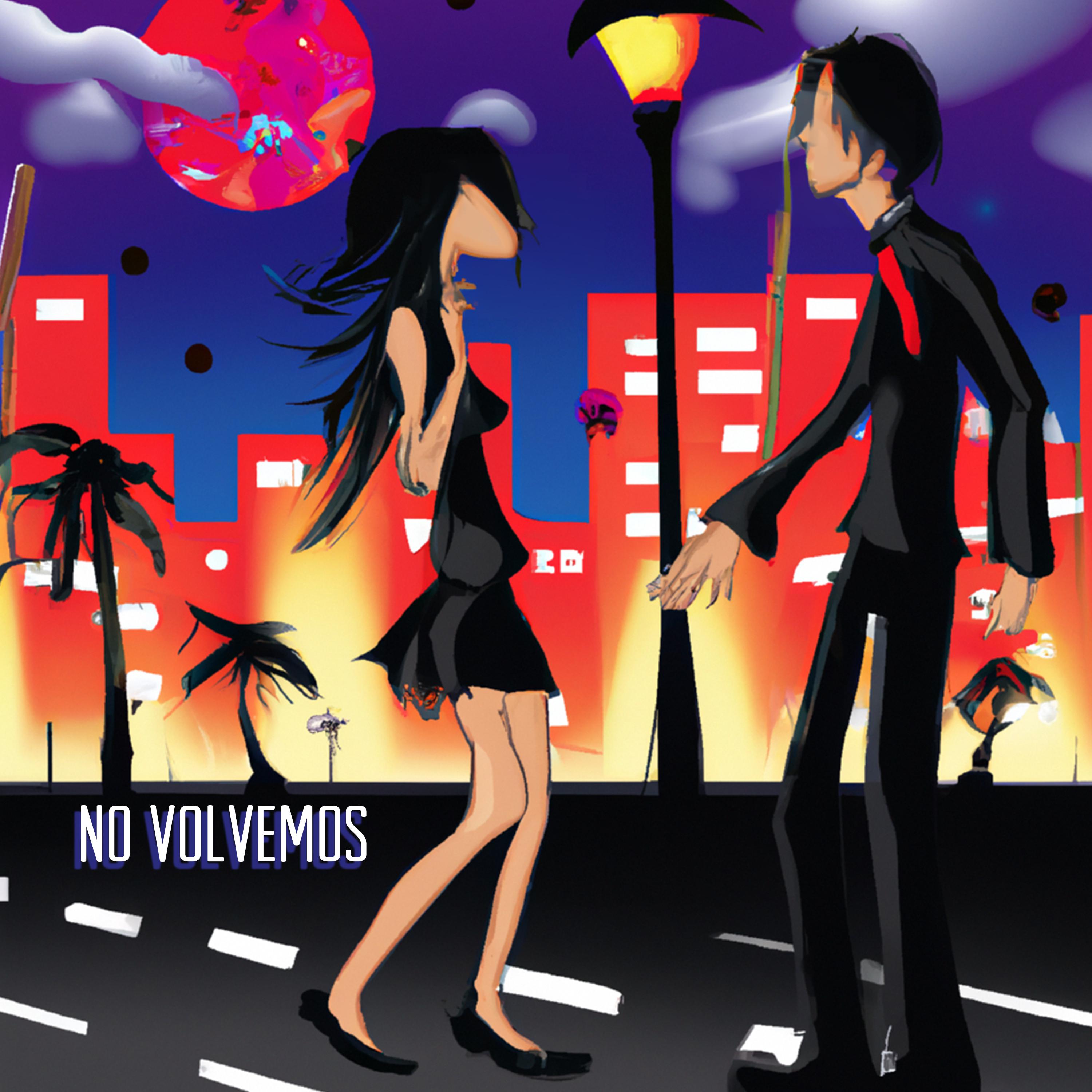Постер альбома No Volvemos