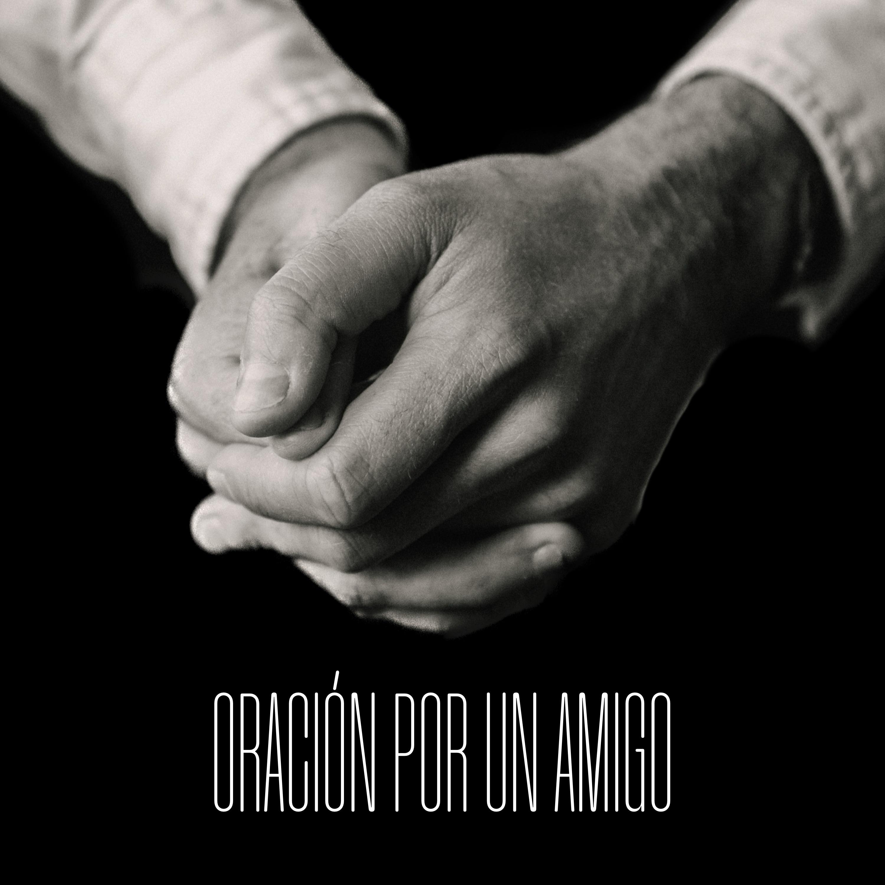 Постер альбома Oración por un Amigo