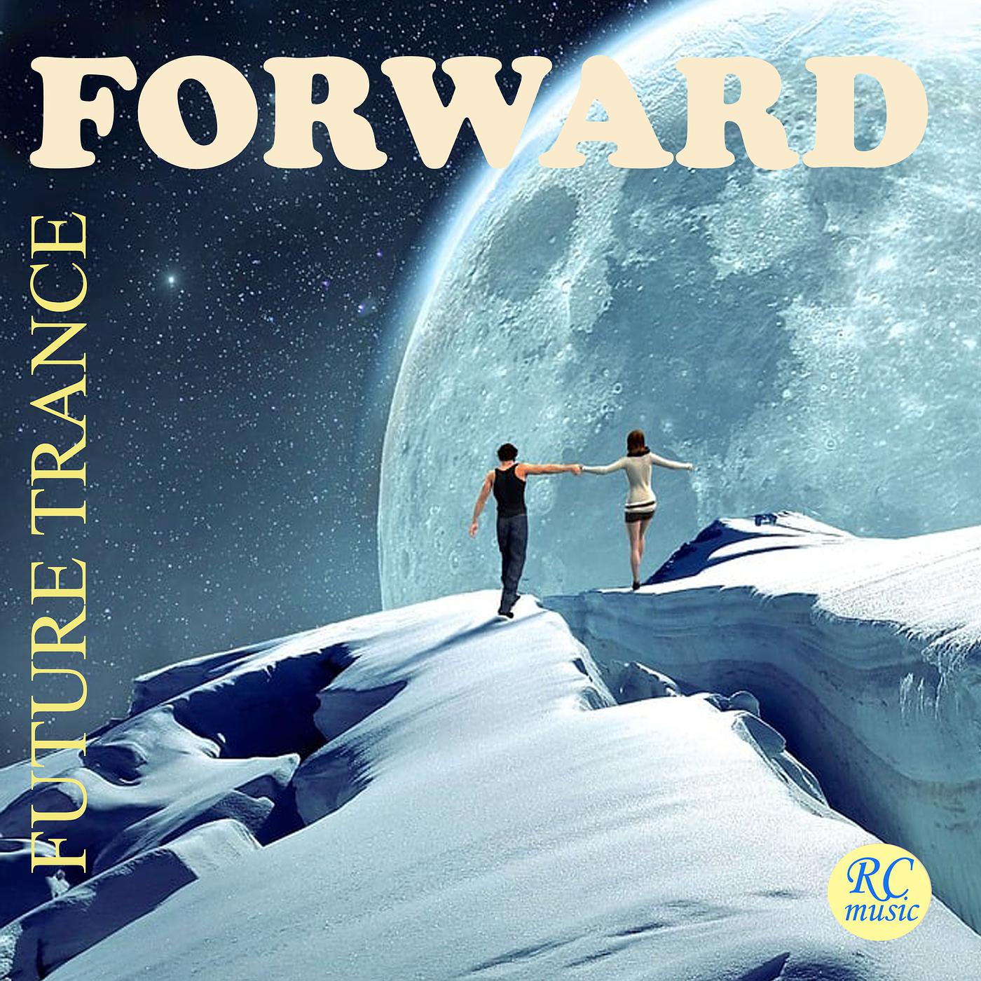 Постер альбома Forward Future Trance