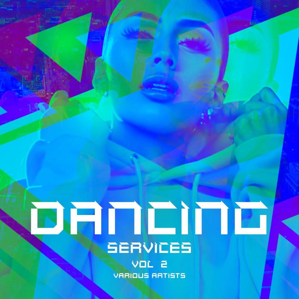 Постер альбома Dancing Services, Vol. 2