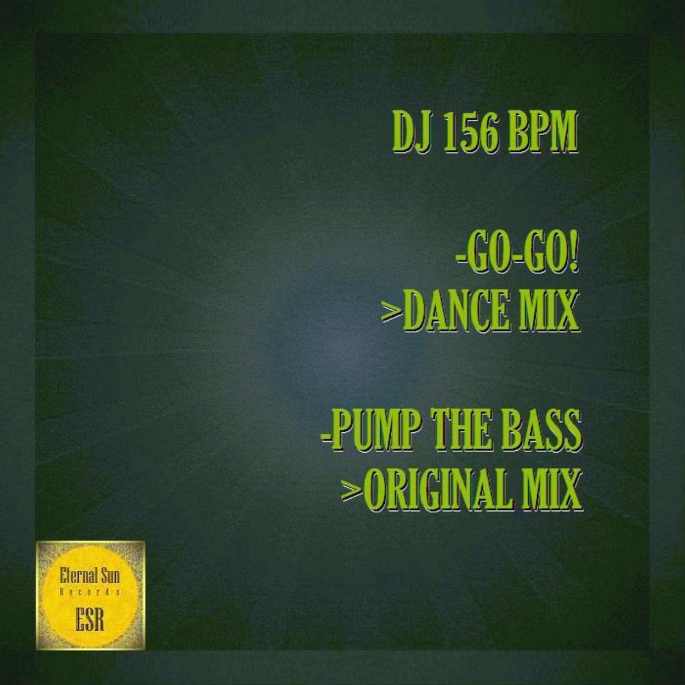 Постер альбома Go-Go! / Pump The Bass