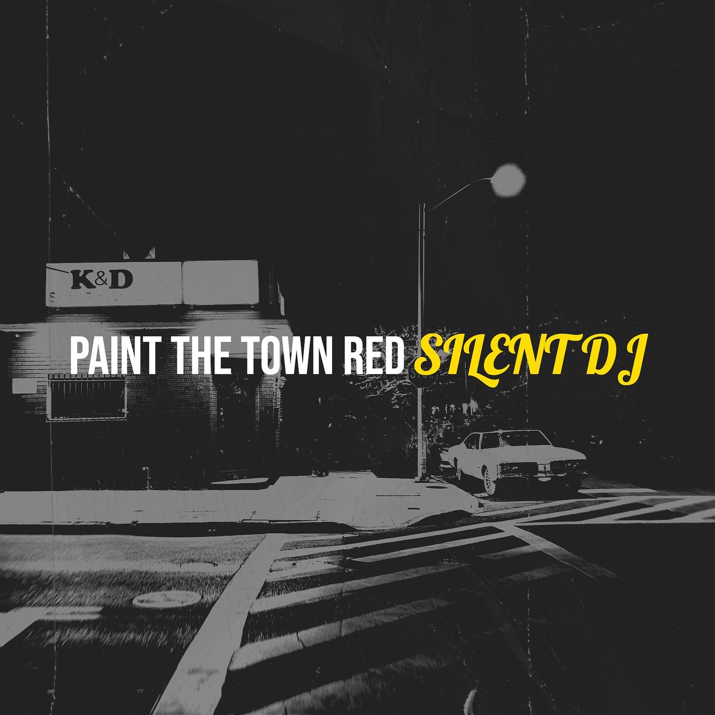 Постер альбома Paint the Town Red
