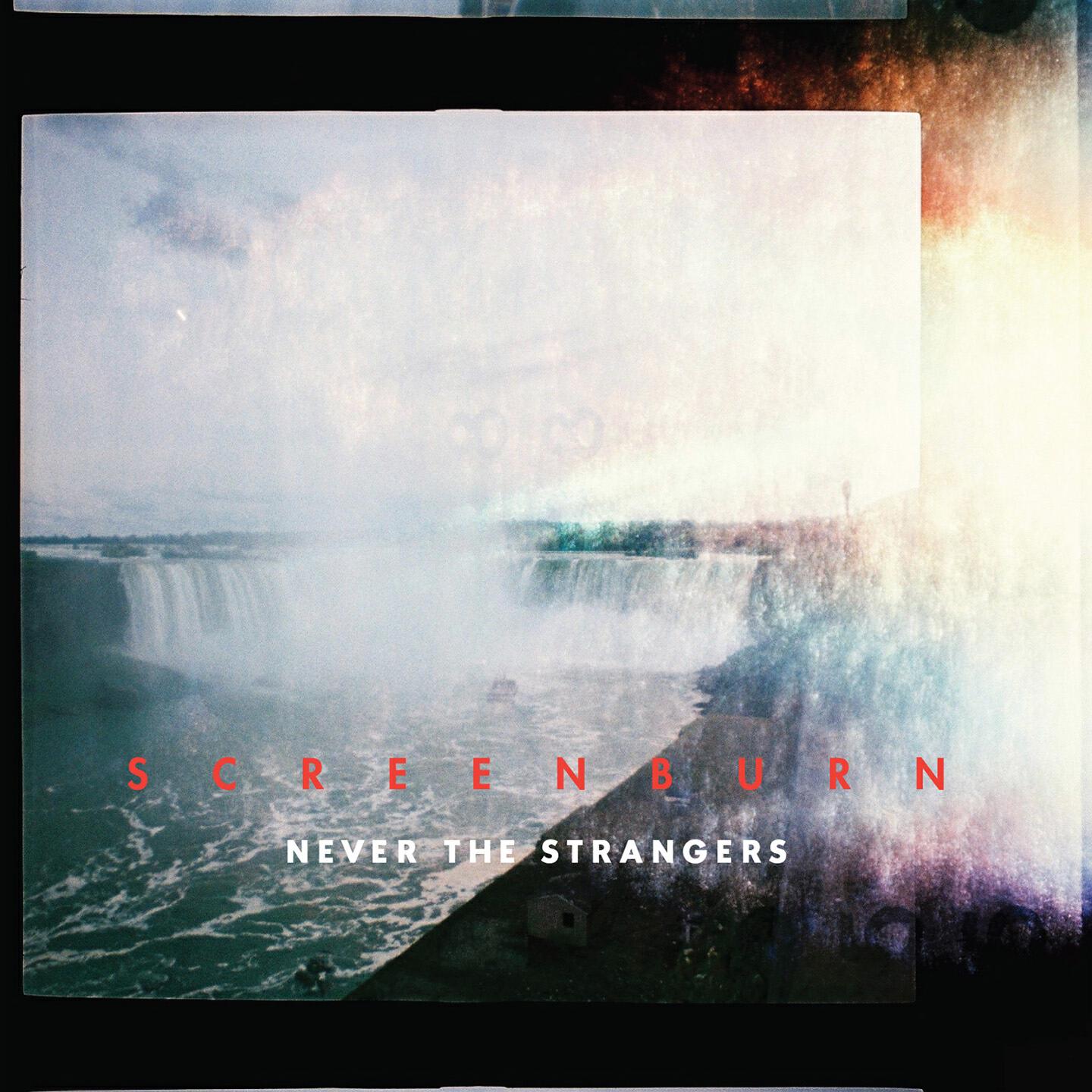 Never The Strangers - Sabay