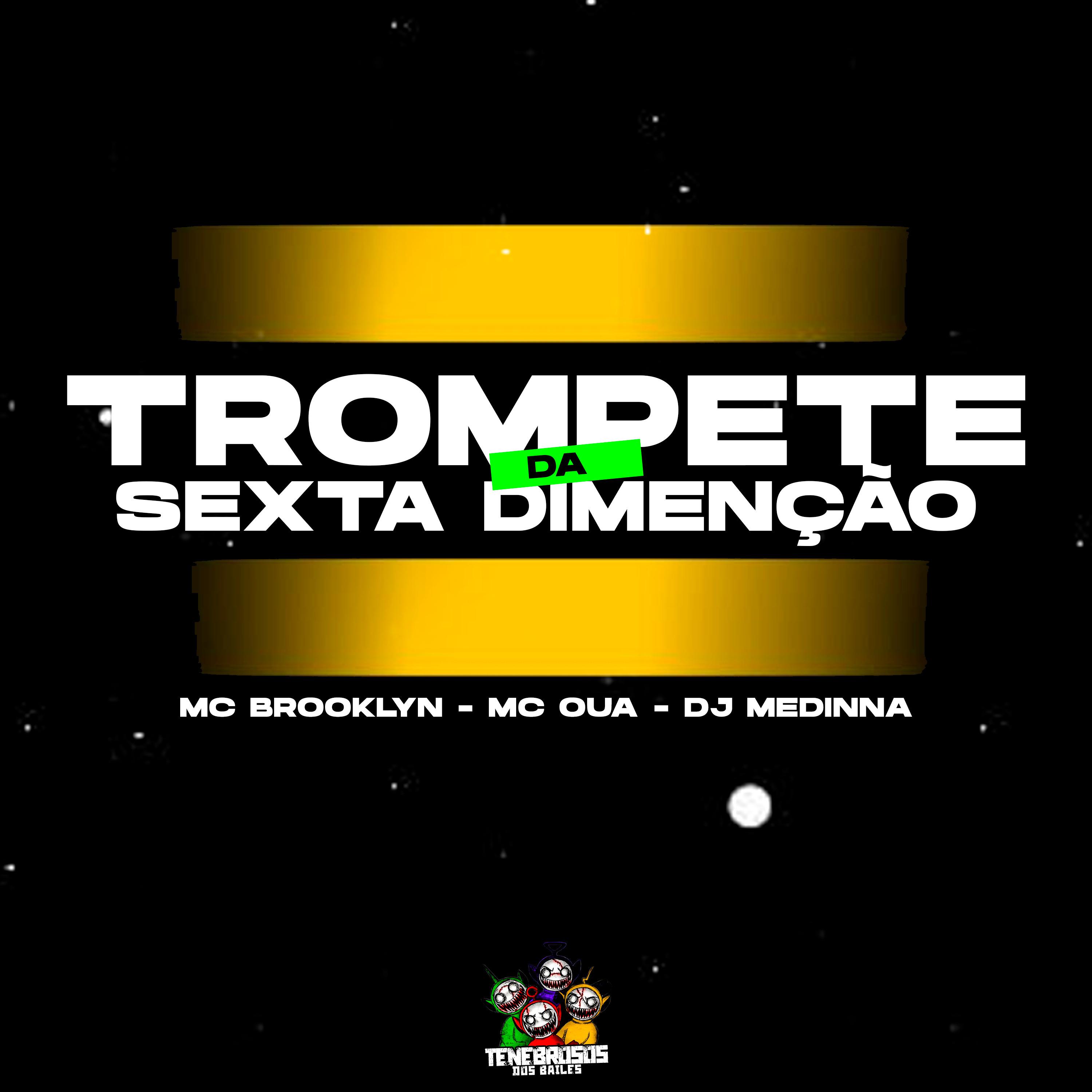 Постер альбома Trompete da Sexta Dimenção