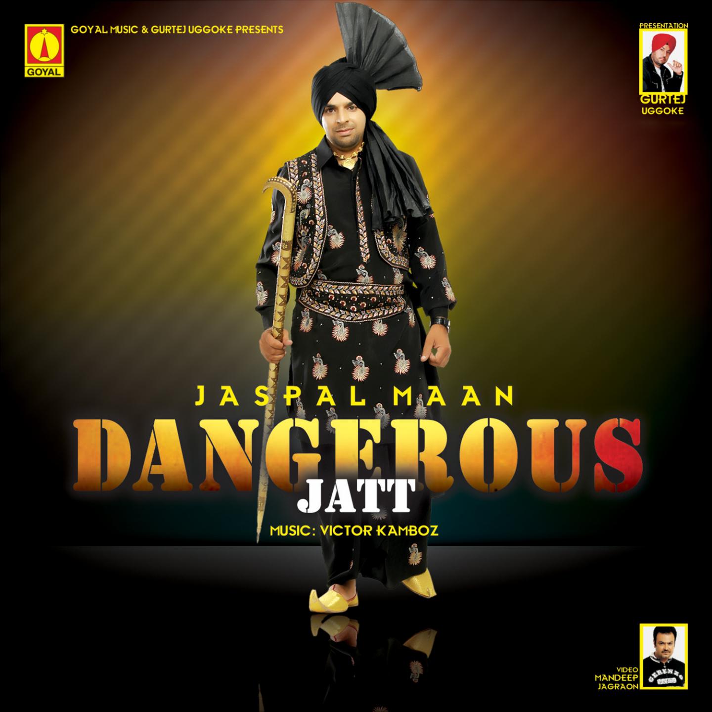 Постер альбома Dangerous Jatt