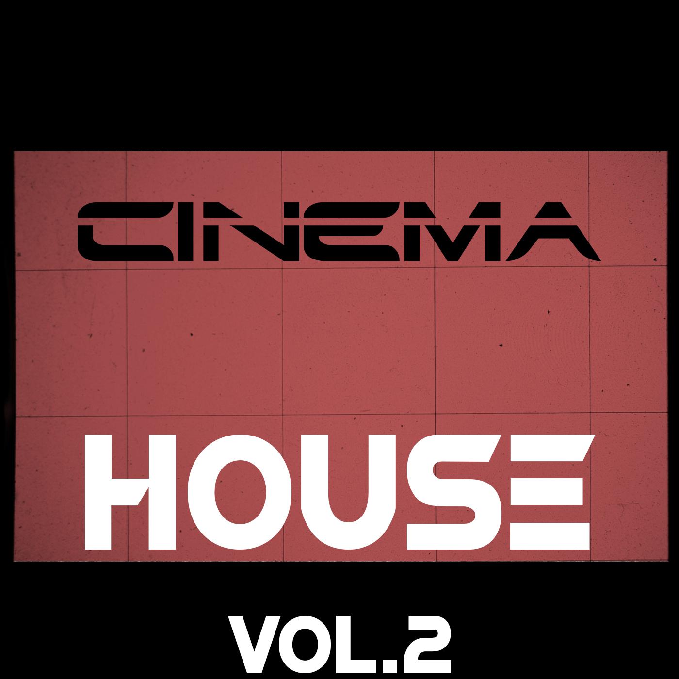 Постер альбома Cinema. House, Vol. 2