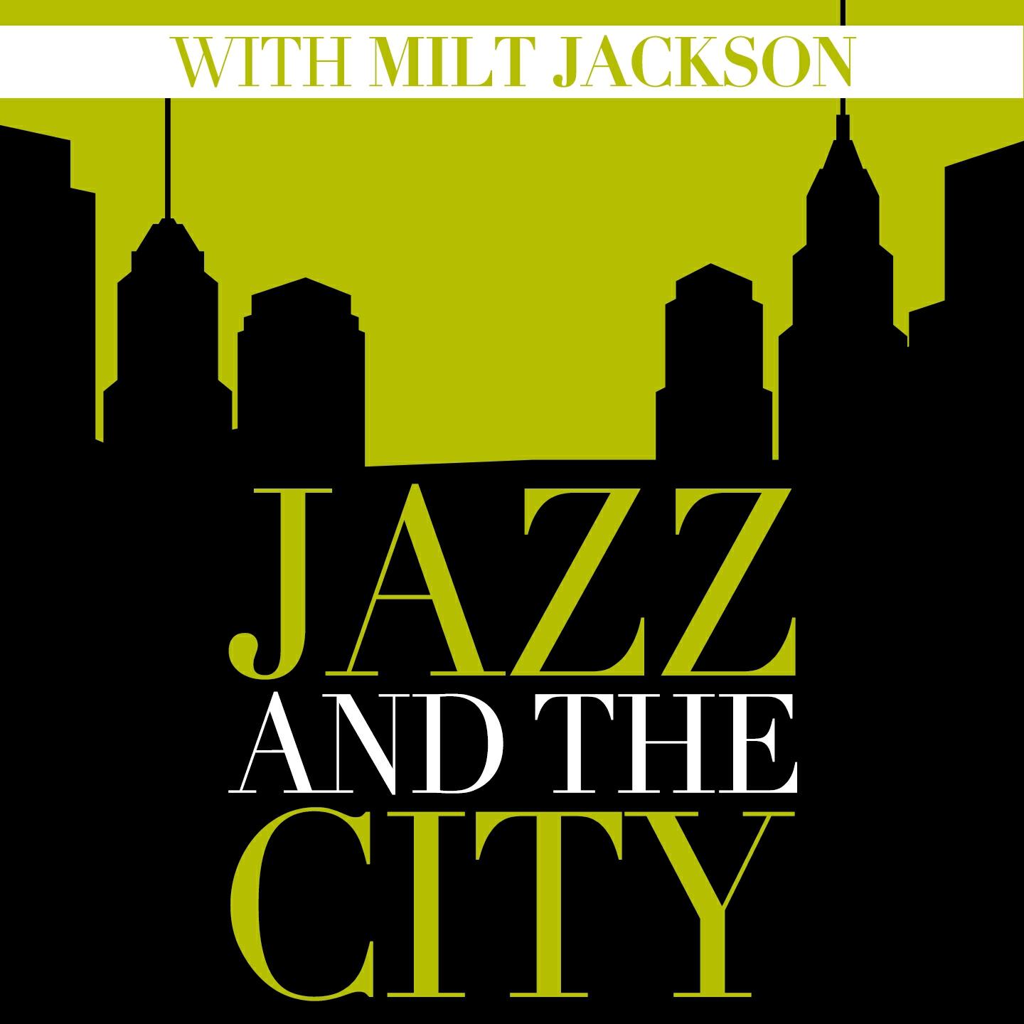 Milt Jackson - How High the Moon