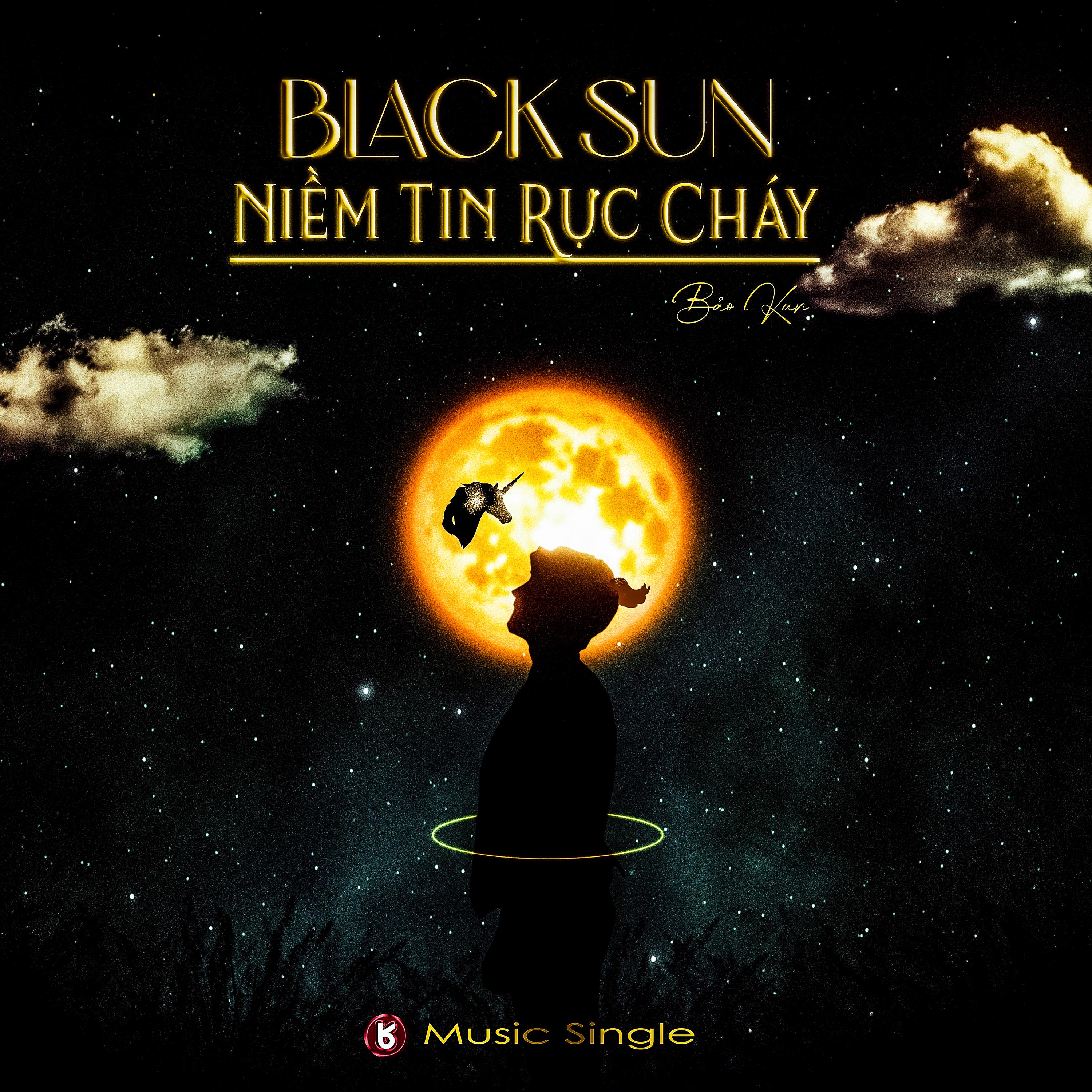 Постер альбома Niềm Tin Rực Cháy - BlackSun