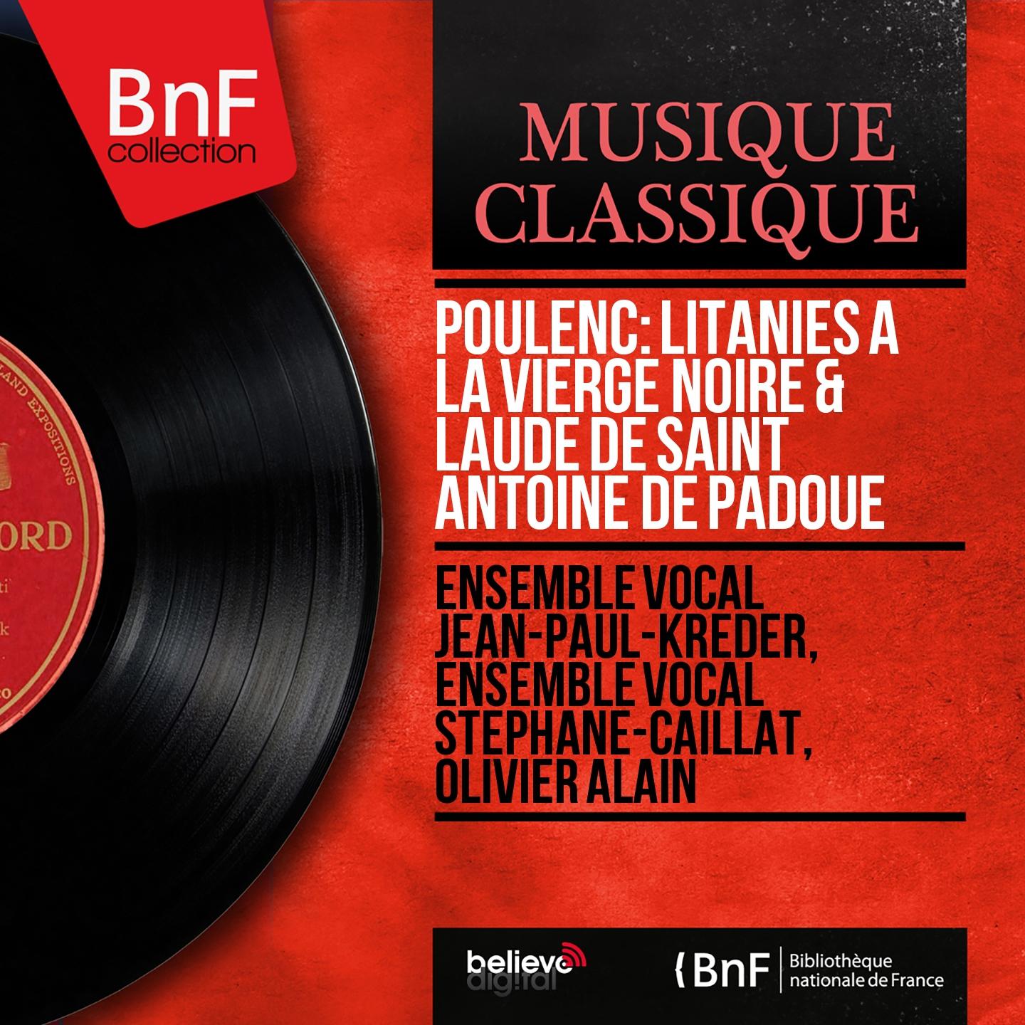 Постер альбома Poulenc: Litanies à la Vierge noire & Laude de saint Antoine de Padoue (Mono Version)