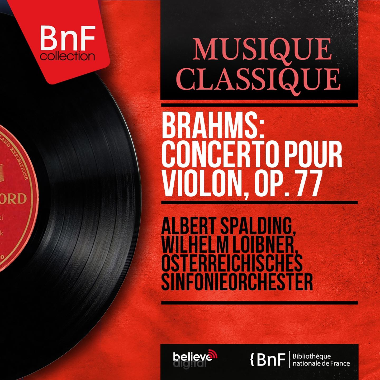 Постер альбома Brahms: Concerto pour violon, Op. 77 (Mono Version)