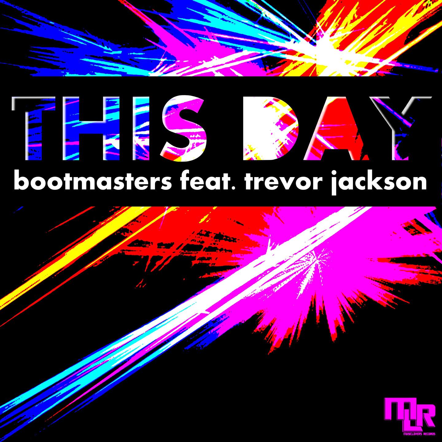 Bootmasters - This Day (Major Tosh Remix)