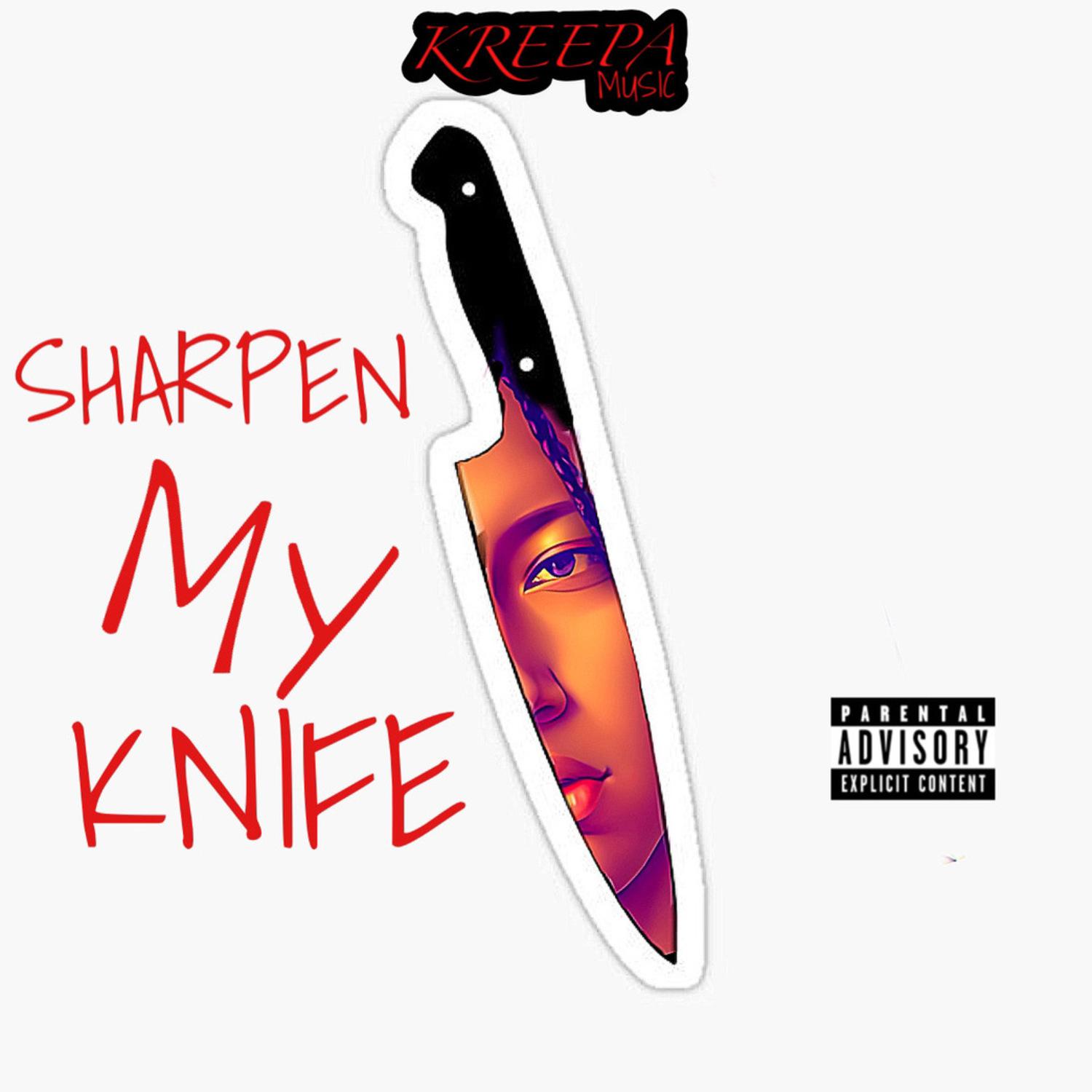 Постер альбома Sharpen My Knife