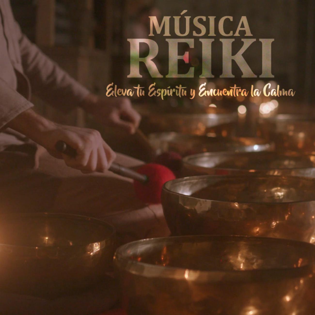 Постер альбома Música REIKI | Eleva tu Espíritu y Encuentra la Calma
